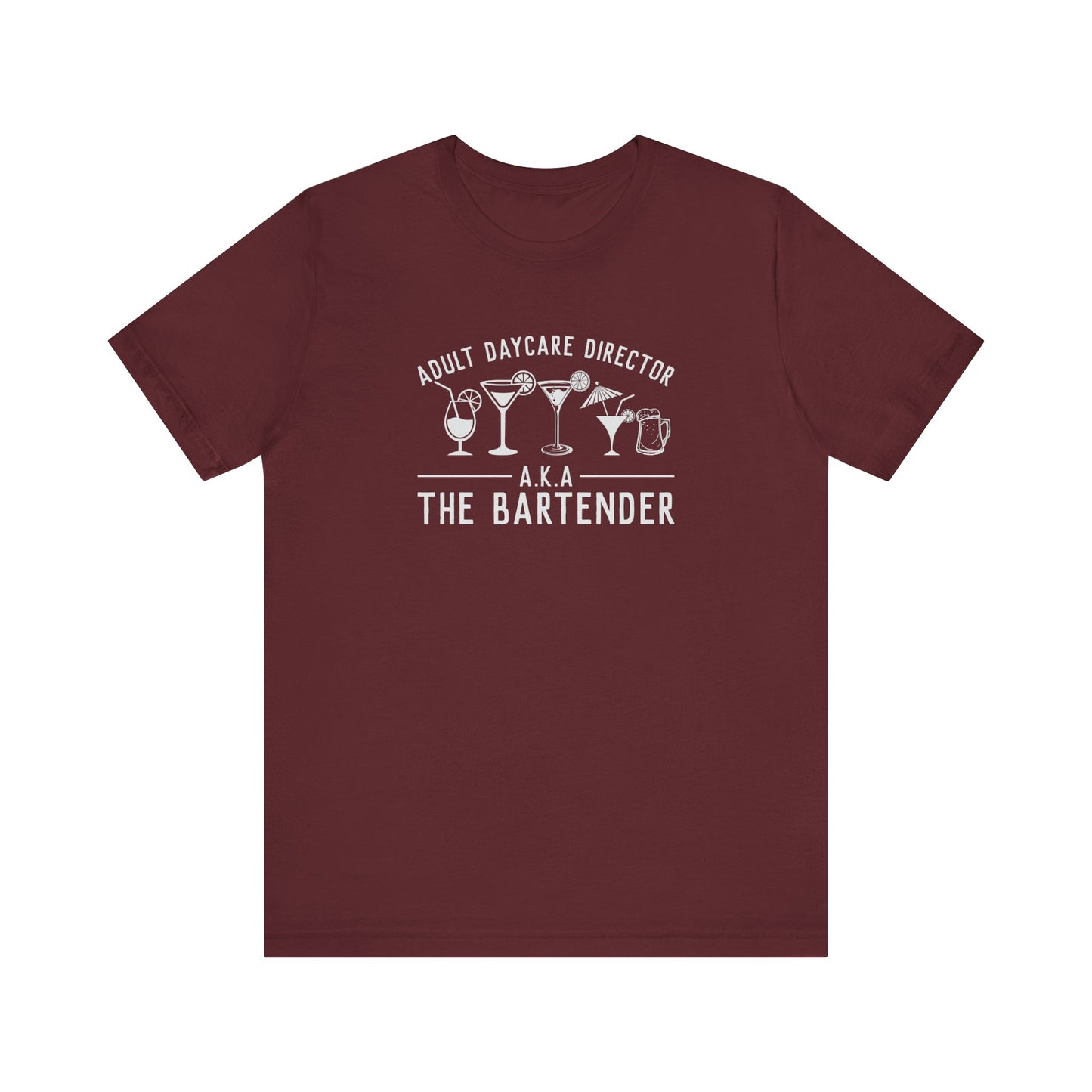 Adult Daycare Director Bartender Funny Drinking Tee - Goateez Style