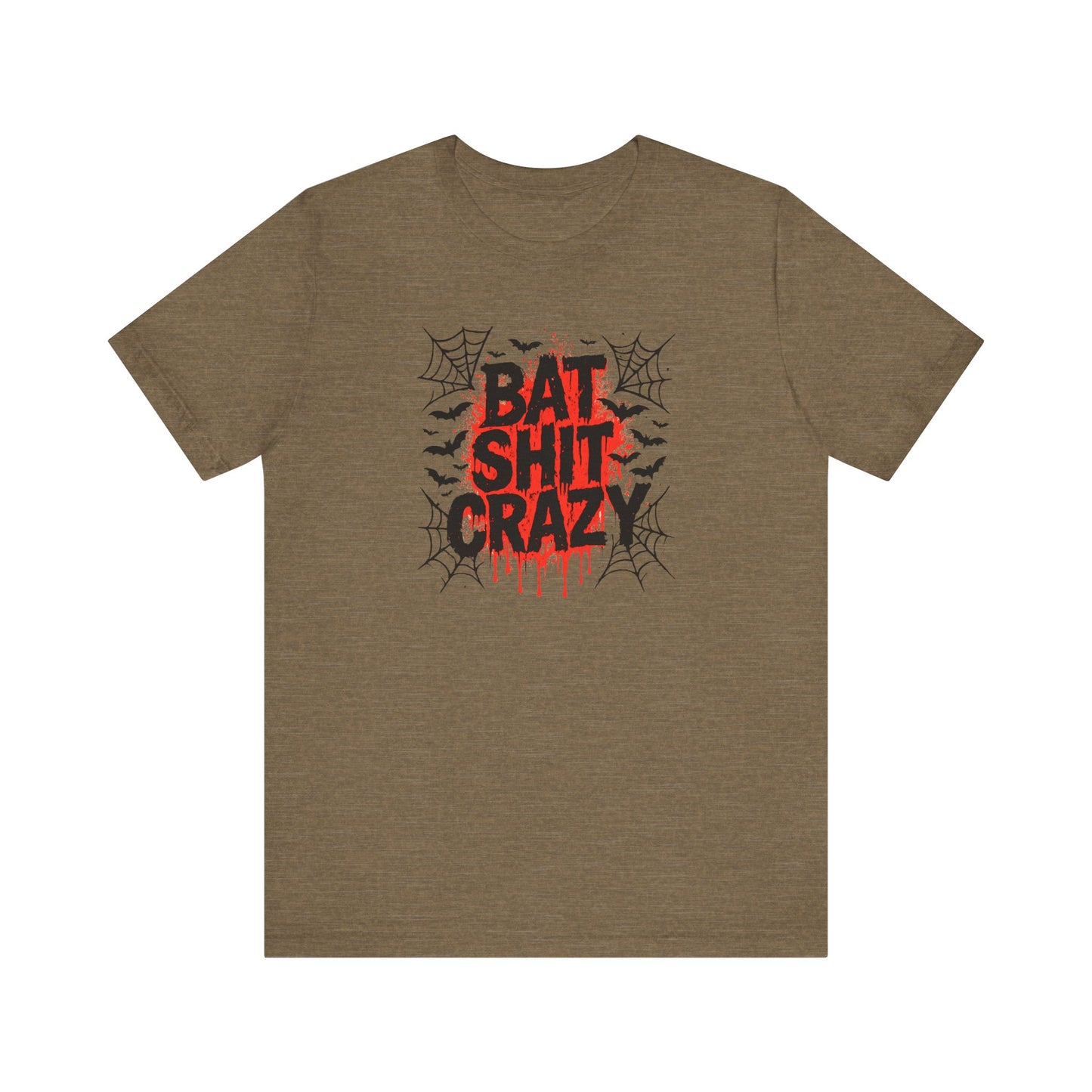 Bat Shit Crazy Shirt - Funny Halloween Graphic Tee, Spooky Humor T-Shirt
