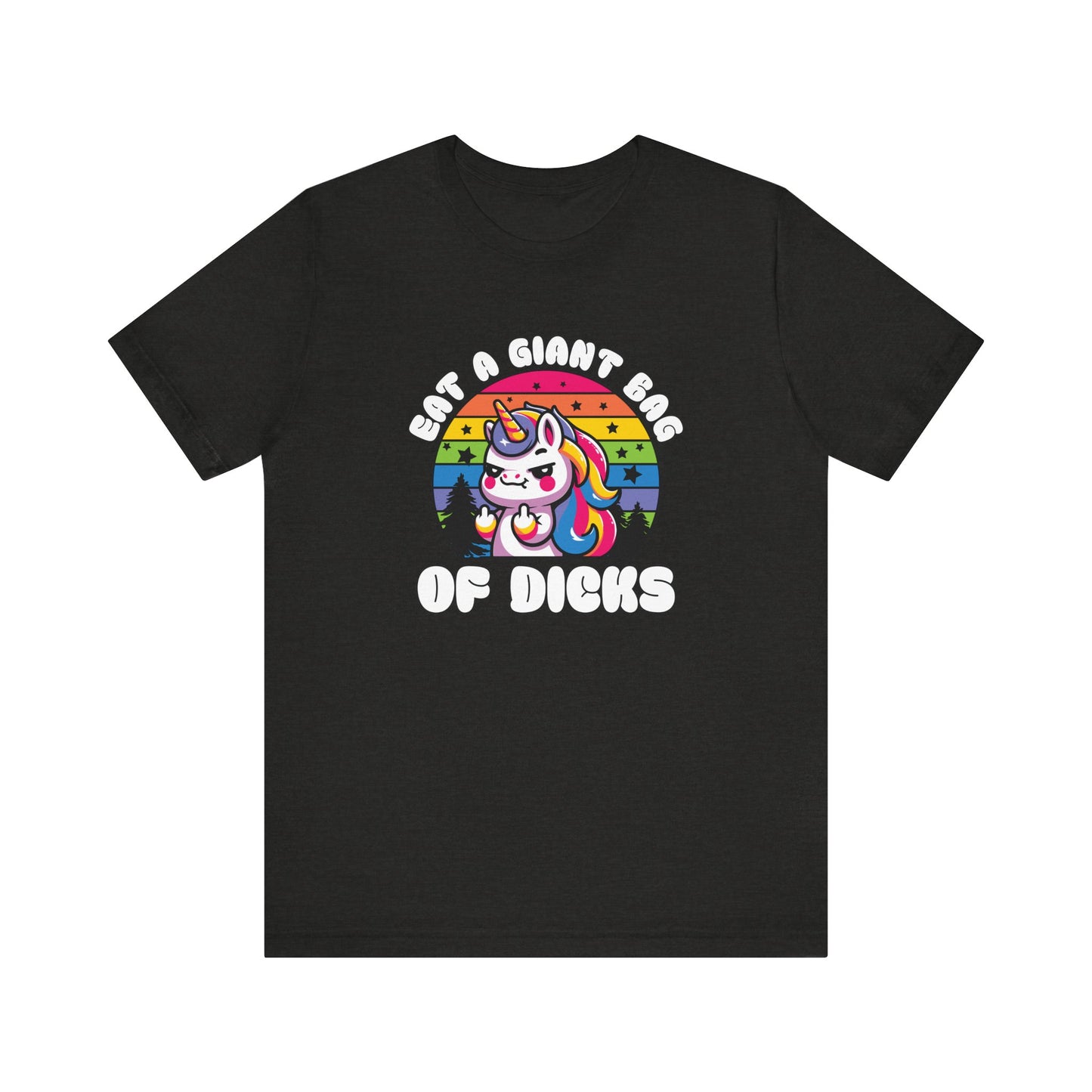 Eat a Giant Bag of Dicks Unicorn T-Shirt - Funny Adult Humor Tee