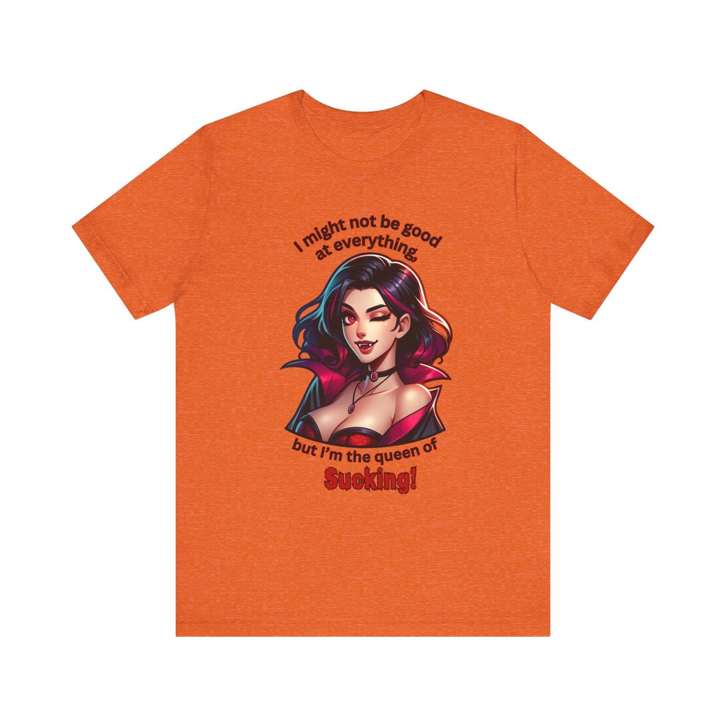 Queen of Sucking Halloween T-Shirt - Sexy Vampire Adult Humor Tee - Goateez Style