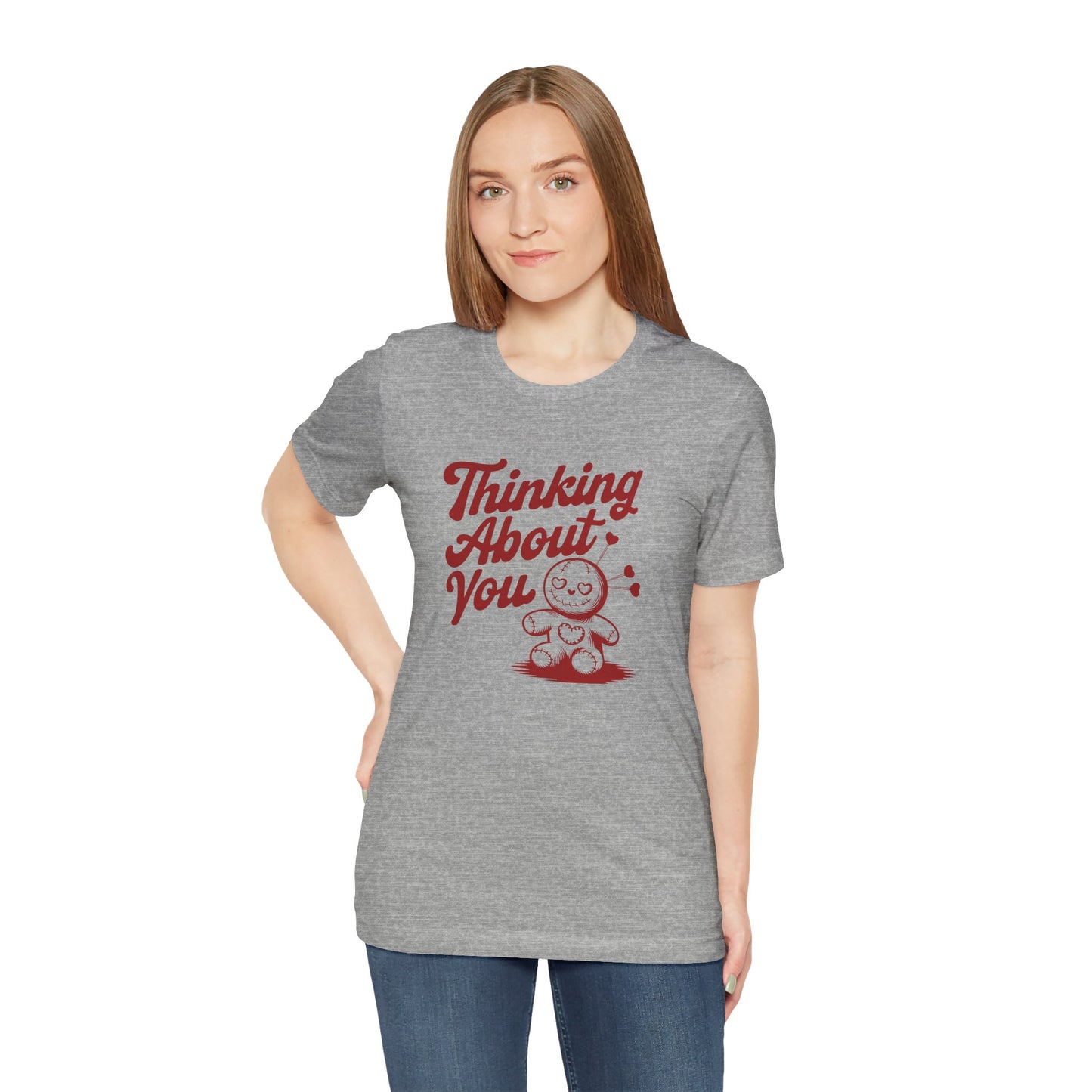 Thinking About You Shirt - Funny Gothic Breakup Voodoo Tee