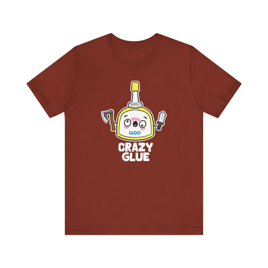 Crazy Glue T-Shirt - Funny Pun Design - Goateez Style