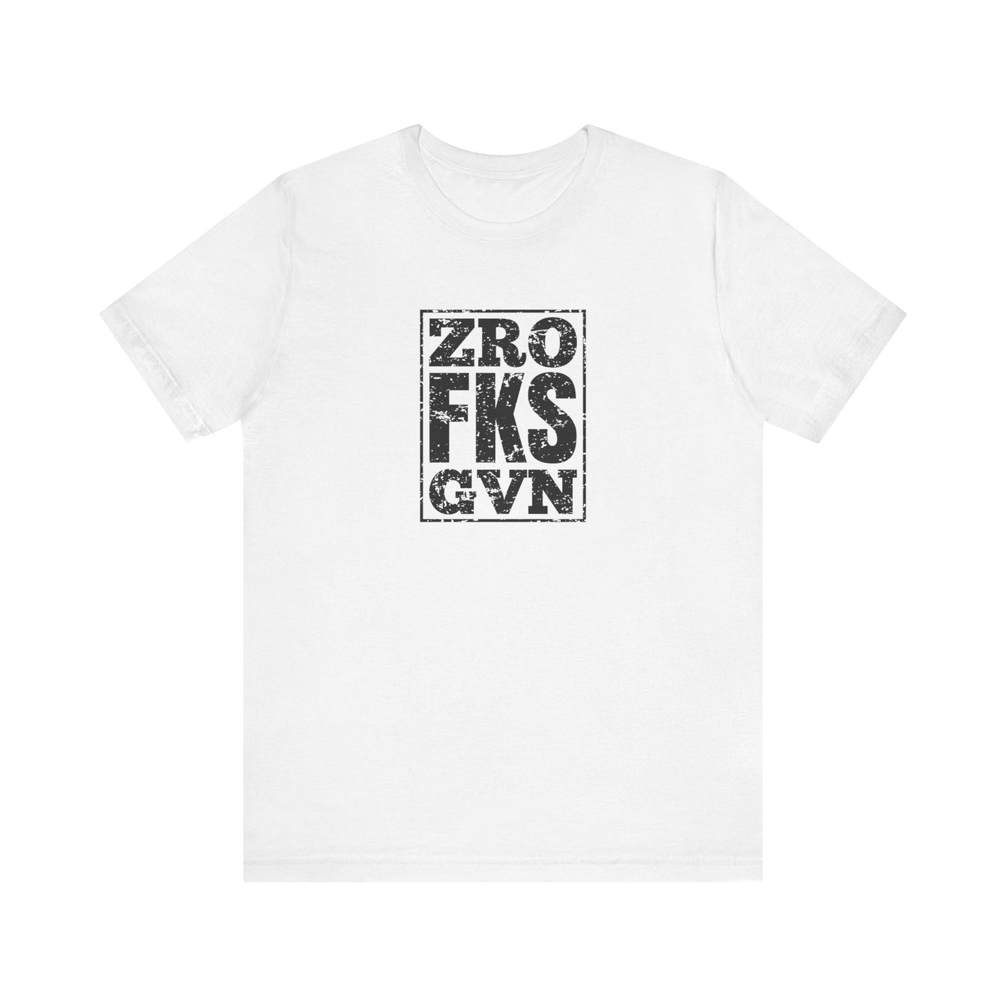 Zero F*cks Given T-Shirt - Funny Sarcastic Attitude Tee
