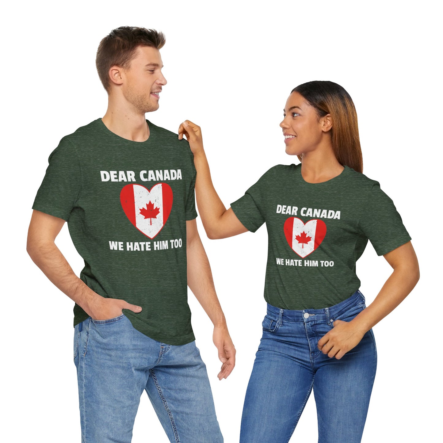 Dear Canada Shirt - Anti Trump Funny Political Tee
