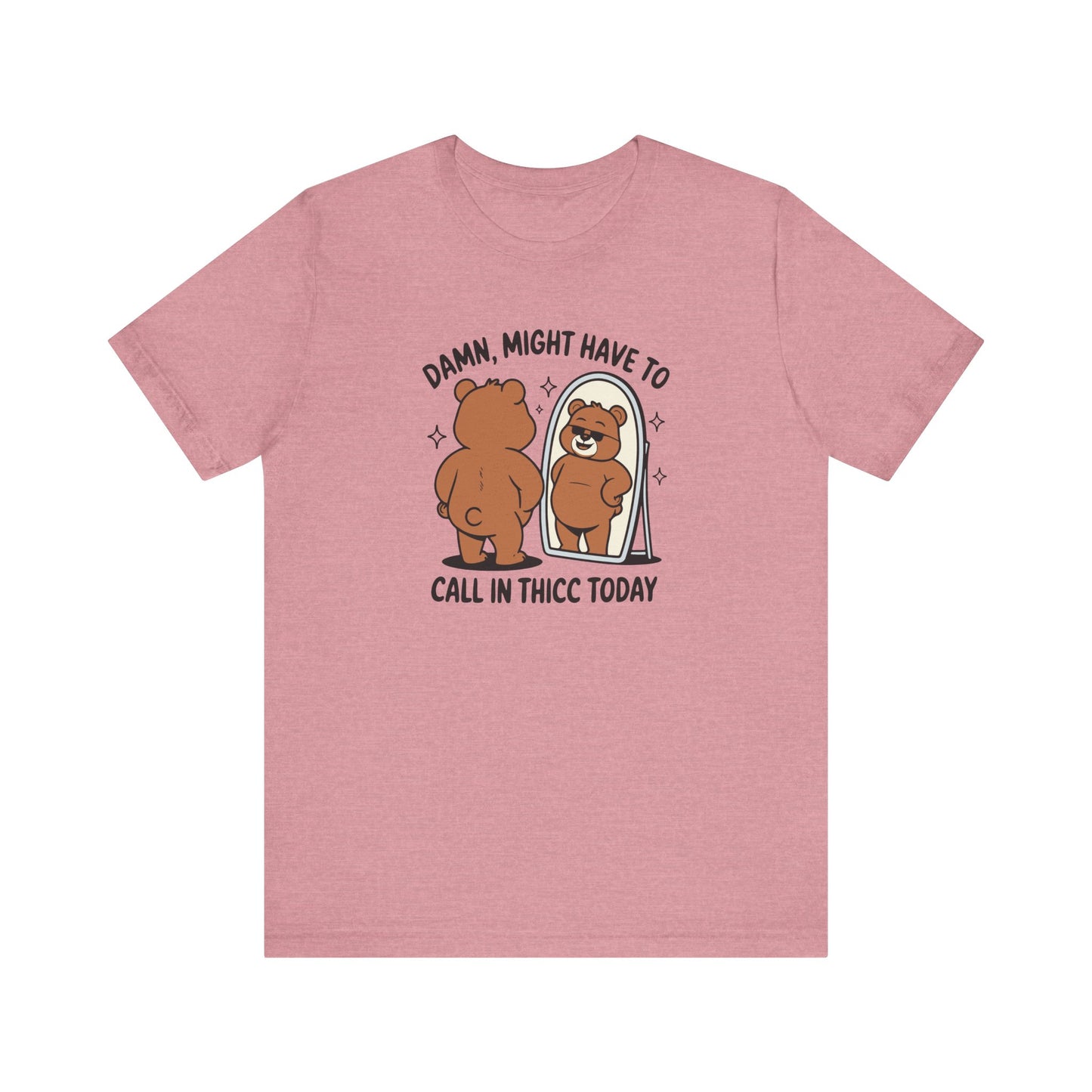 Call in Thicc Bear Shirt – Funny Gay Pride Tee - Goateez Style