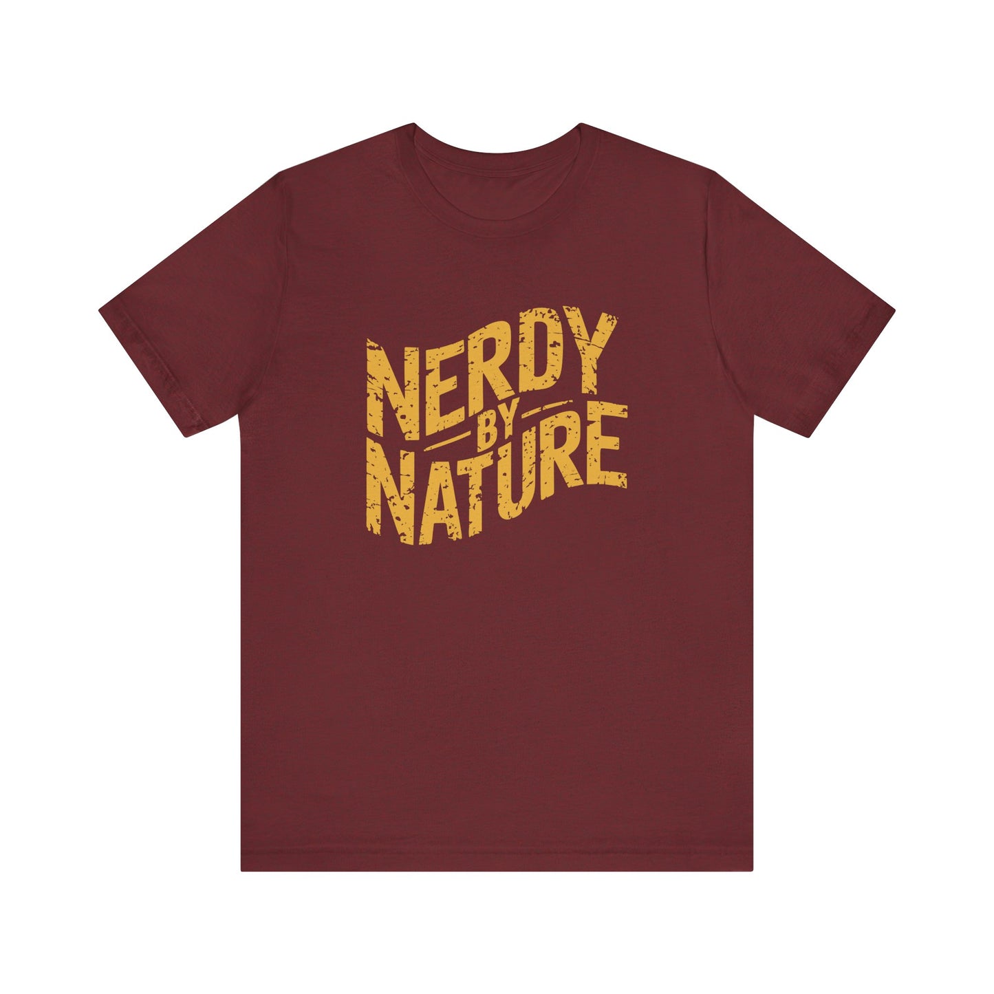 Nerdy By Nature T-Shirt - Funny Geek Humor Graphic Tee