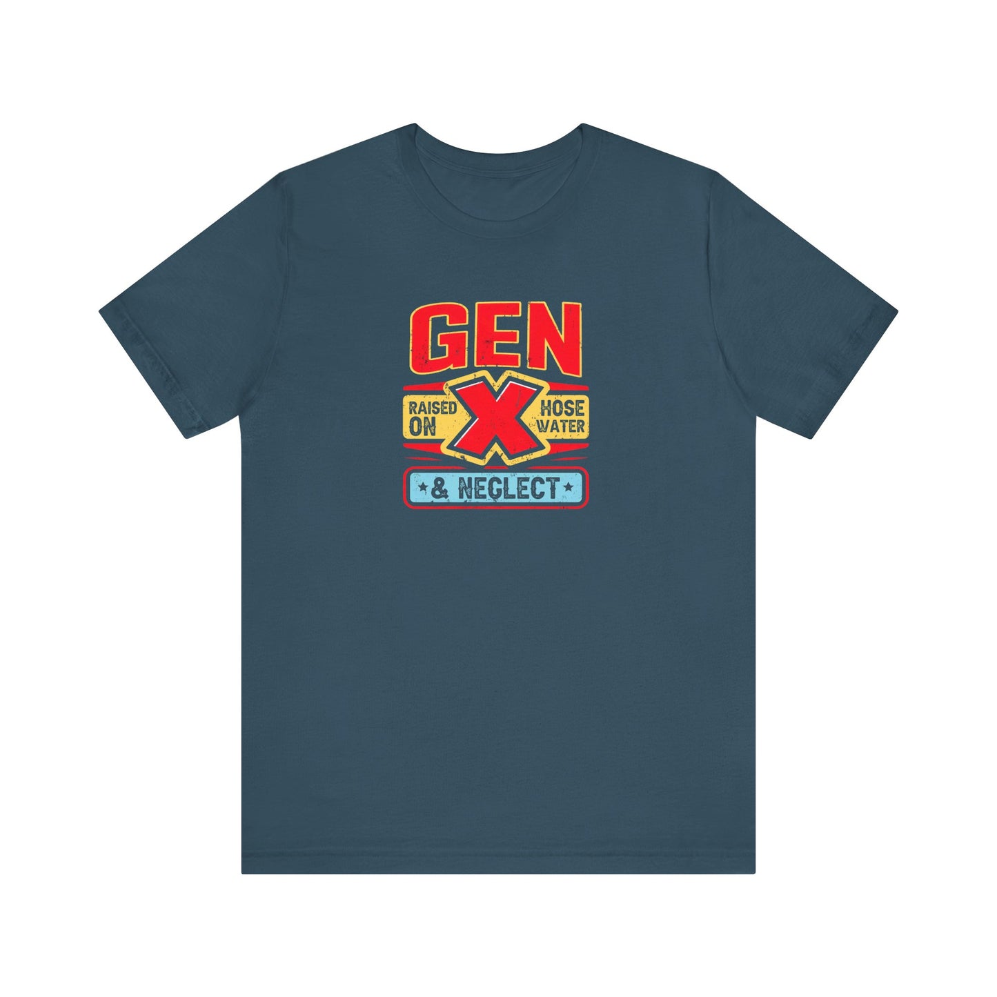 Gen X Raised on Hose Water and Neglect T-Shirt - Funny Nostalgic Design - Goateez Style