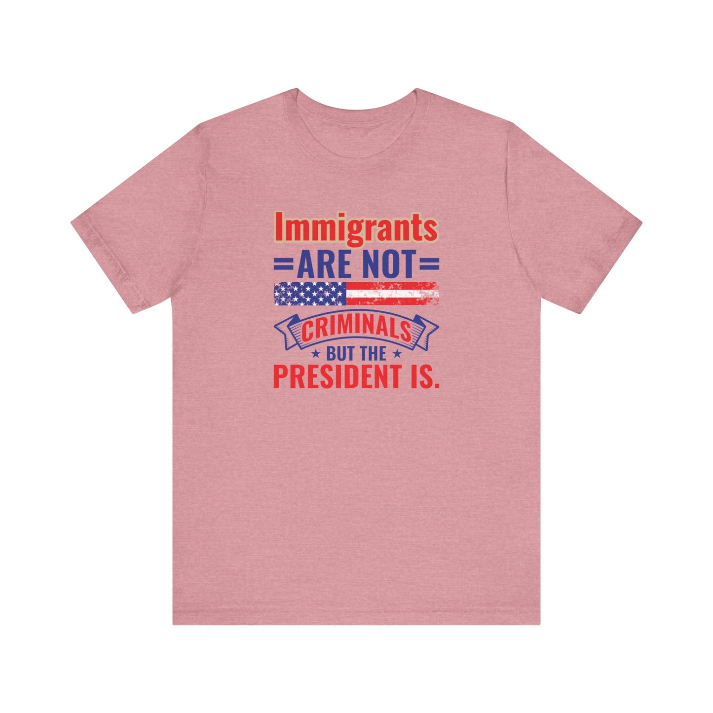 Immigrants Not Criminals Shirt | Bold Protest Activist Tee - Goateez Style
