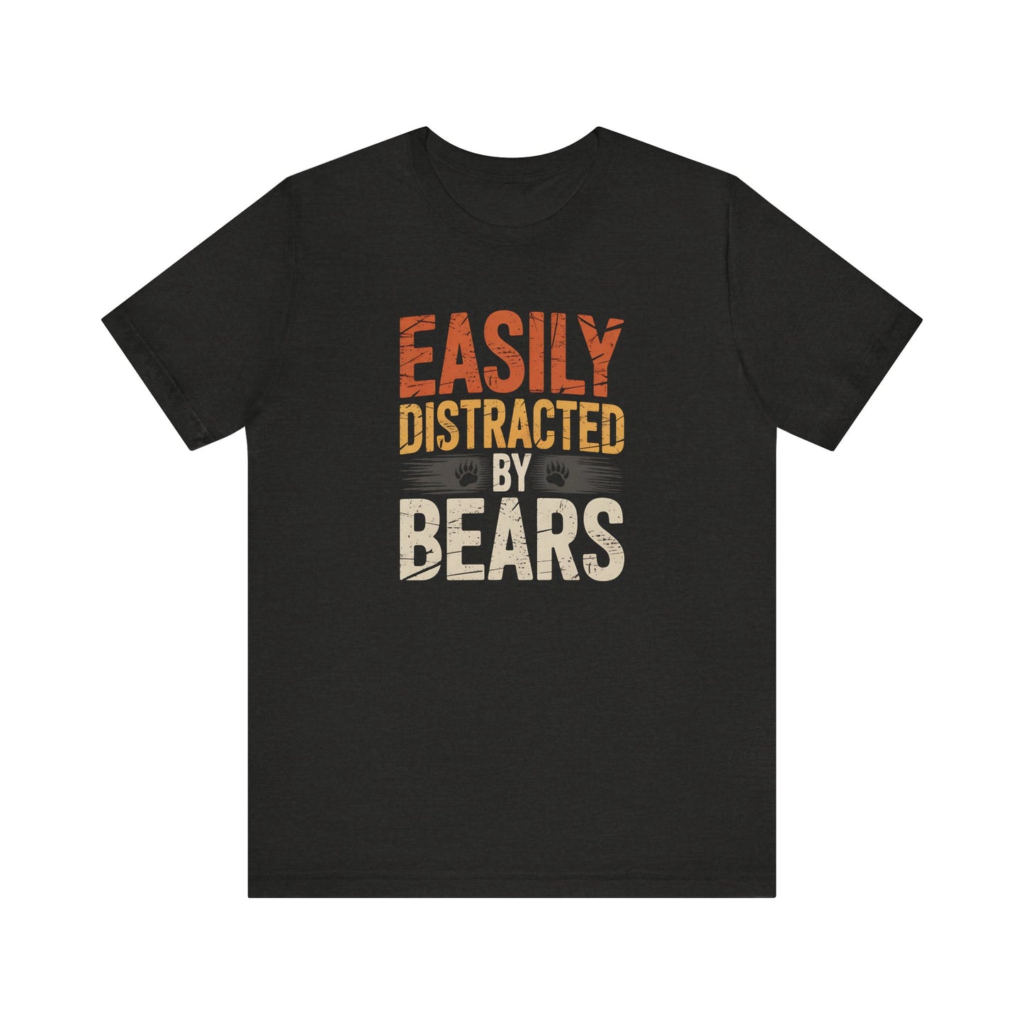 Easily Distracted By Bears Shirt - Funny LGBTQ Bear Tee