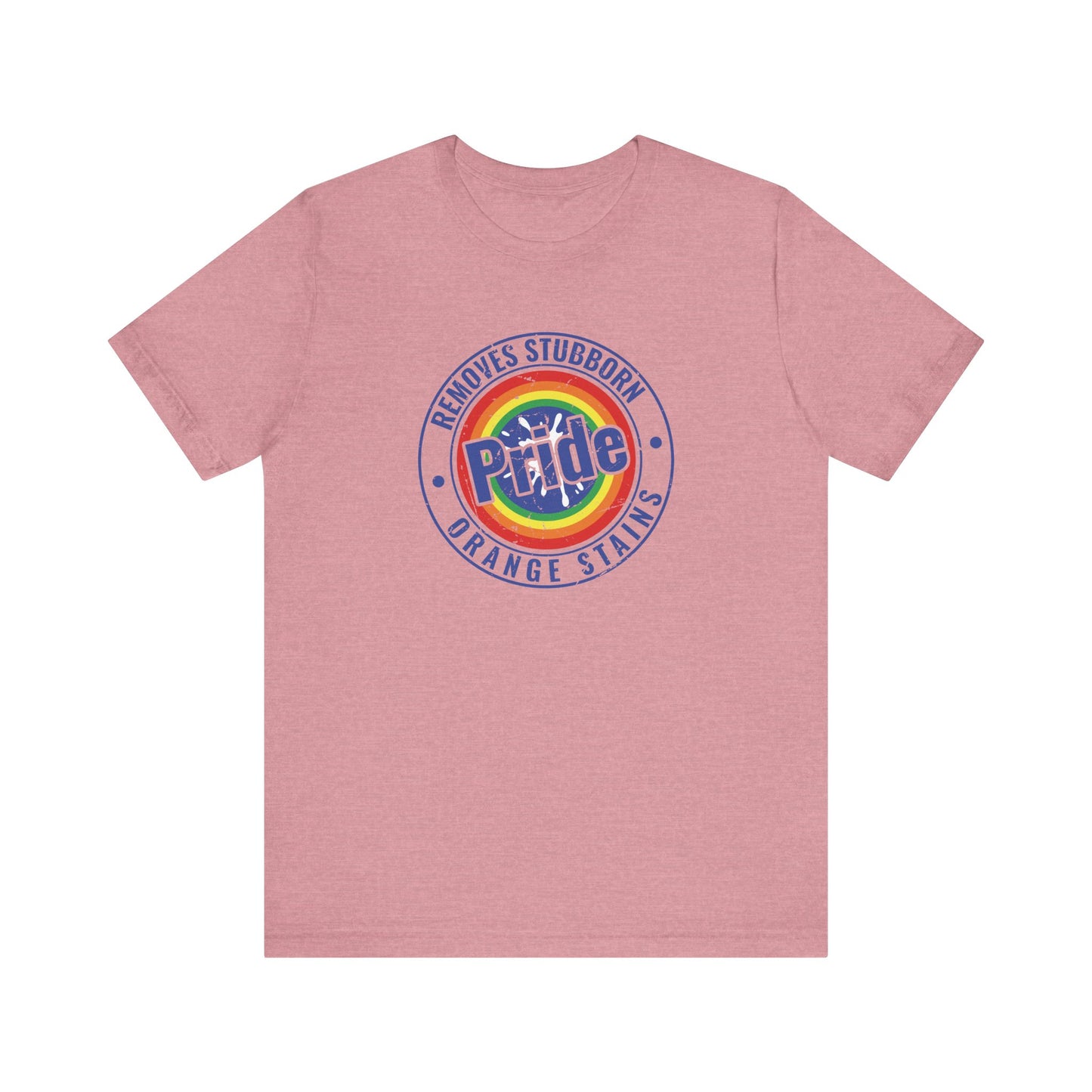 Pride Removes Orange Stains Shirt | Funny LGBTQ+ Tee - Goateez Style
