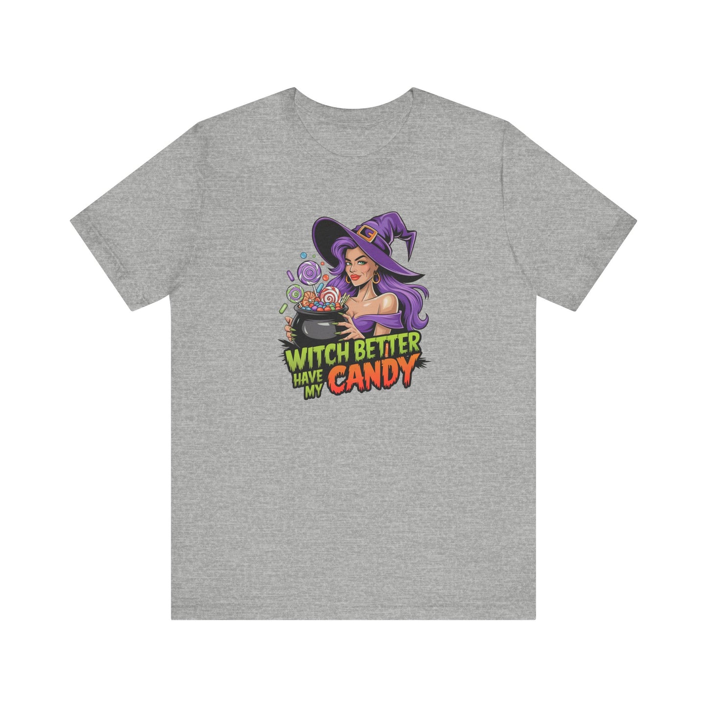 Witch Better Have My Candy T-Shirt - Funny Sexy Halloween Innuendo Tee - Goateez Style