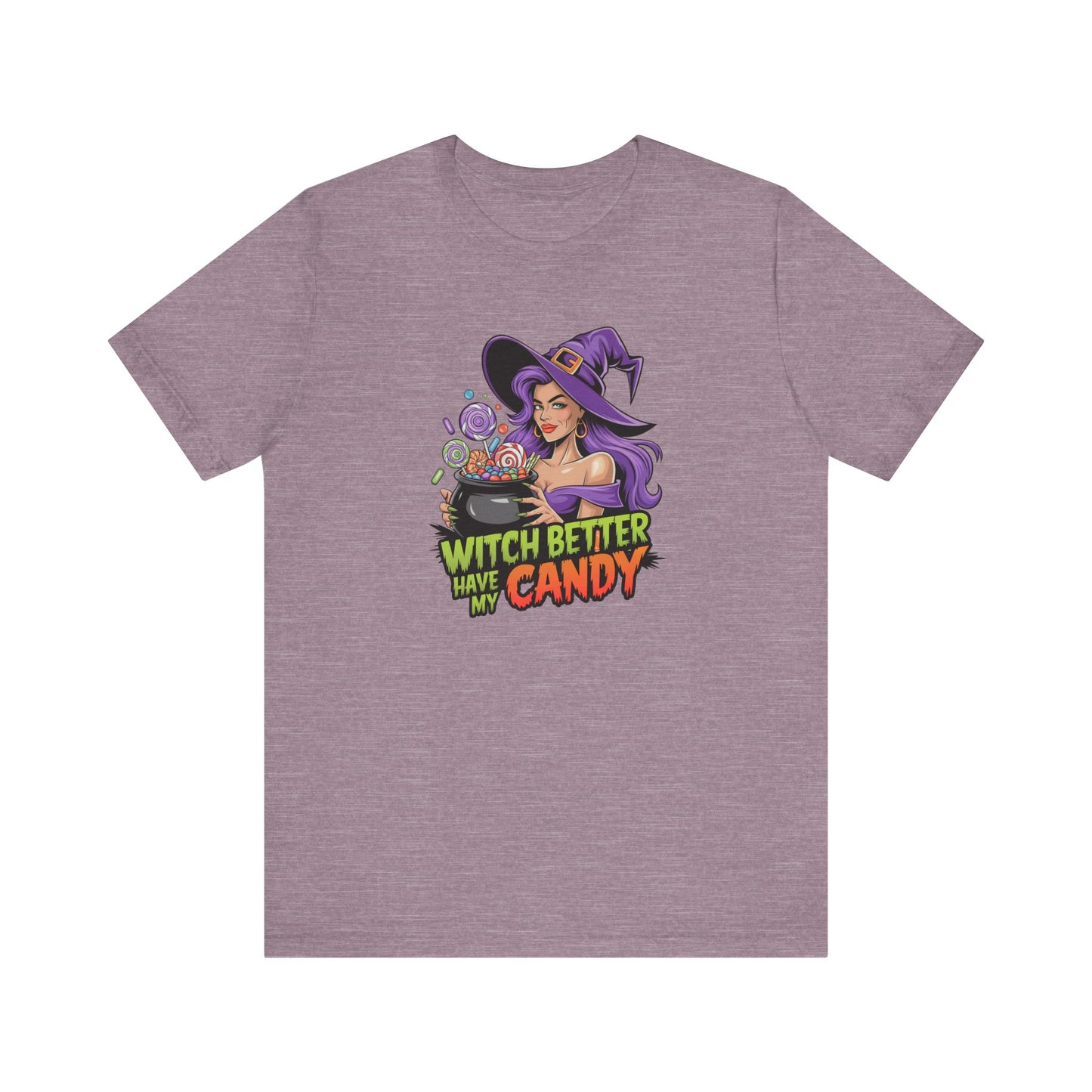 Witch Better Have My Candy T-Shirt - Funny Sexy Halloween Innuendo Tee - Goateez Style