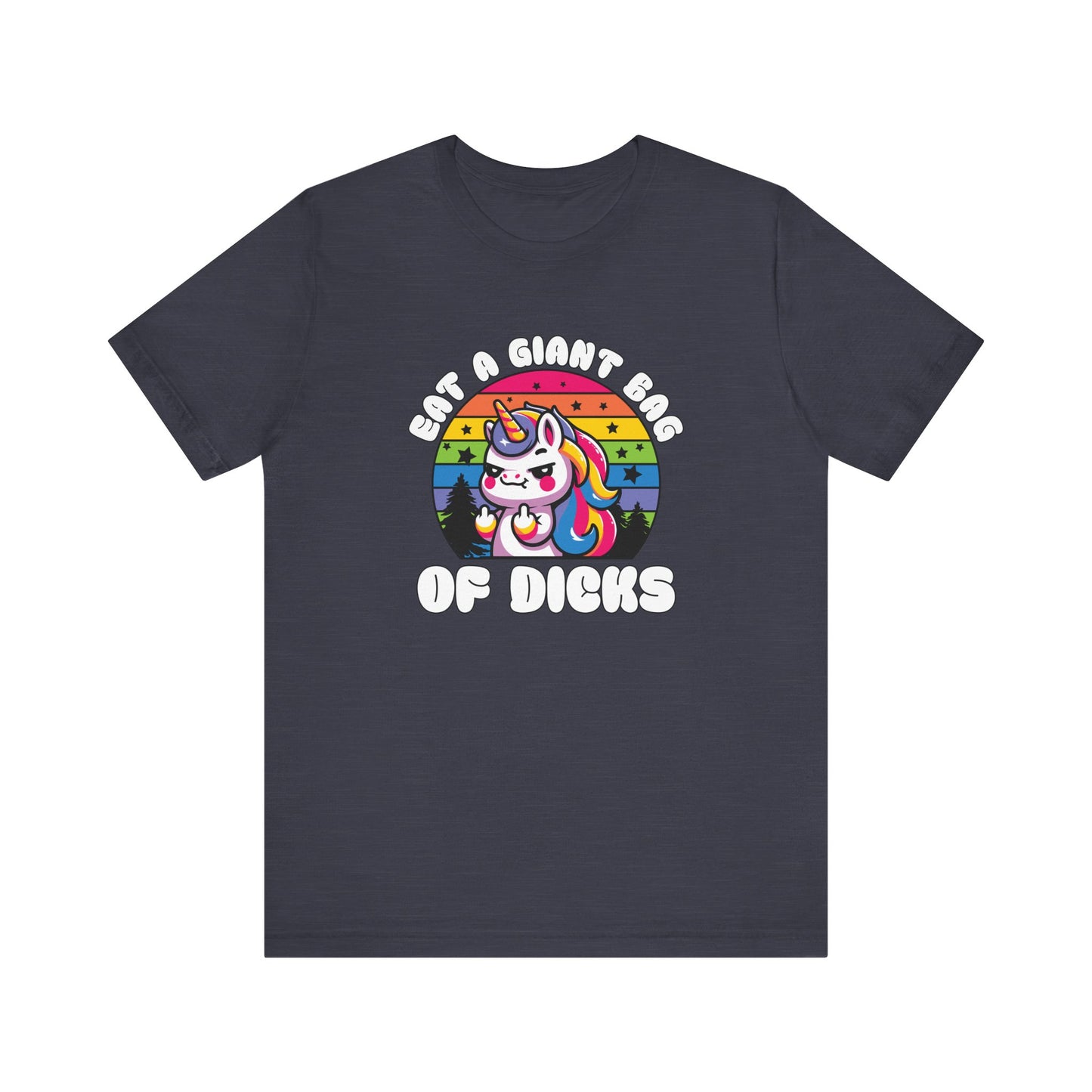 Eat a Giant Bag of Dicks Unicorn T-Shirt - Funny Adult Humor Tee