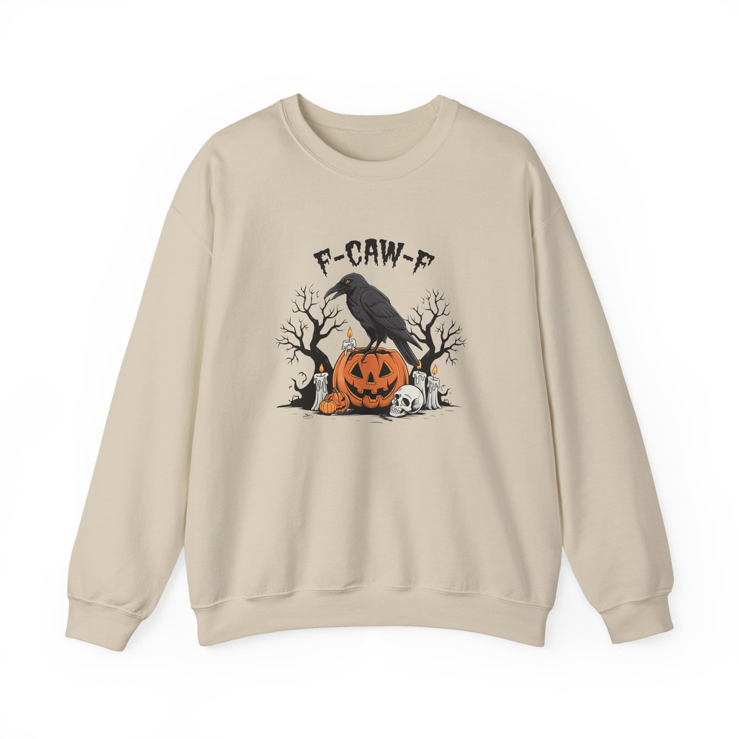 F-Caw-F Raven Sweatshirt - Funny Gothic Crow Halloween Pullover