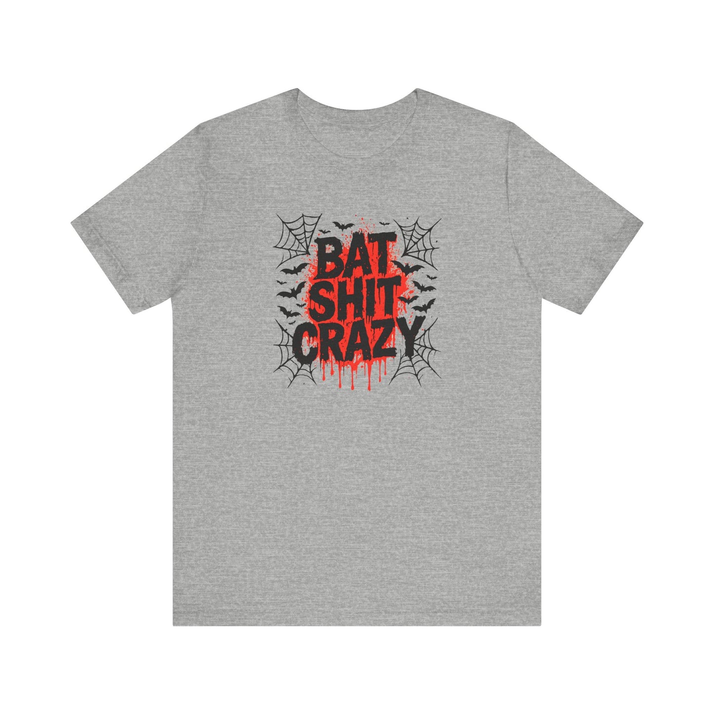 Bat Shit Crazy Shirt - Funny Halloween Graphic Tee, Spooky Humor T-Shirt