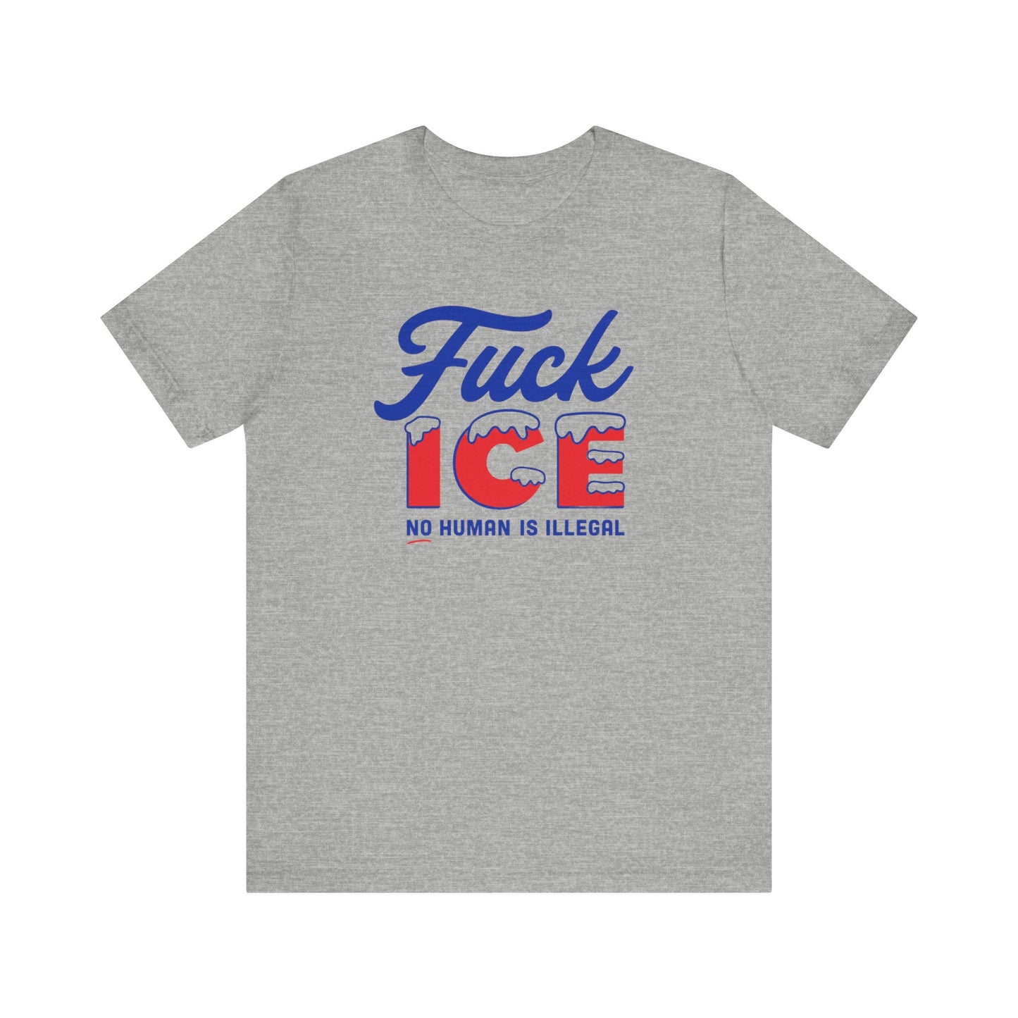 F*ck ICE Protest Shirt - No Human Is Illegal Tee