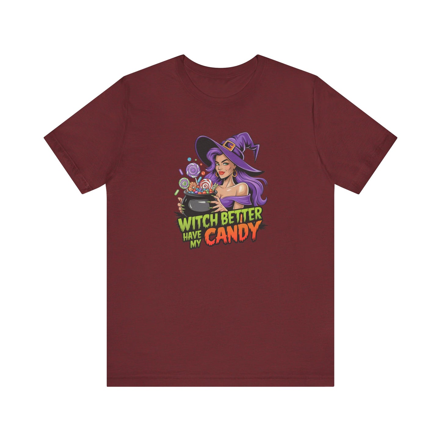 Witch Better Have My Candy T-Shirt - Funny Sexy Halloween Innuendo Tee - Goateez Style