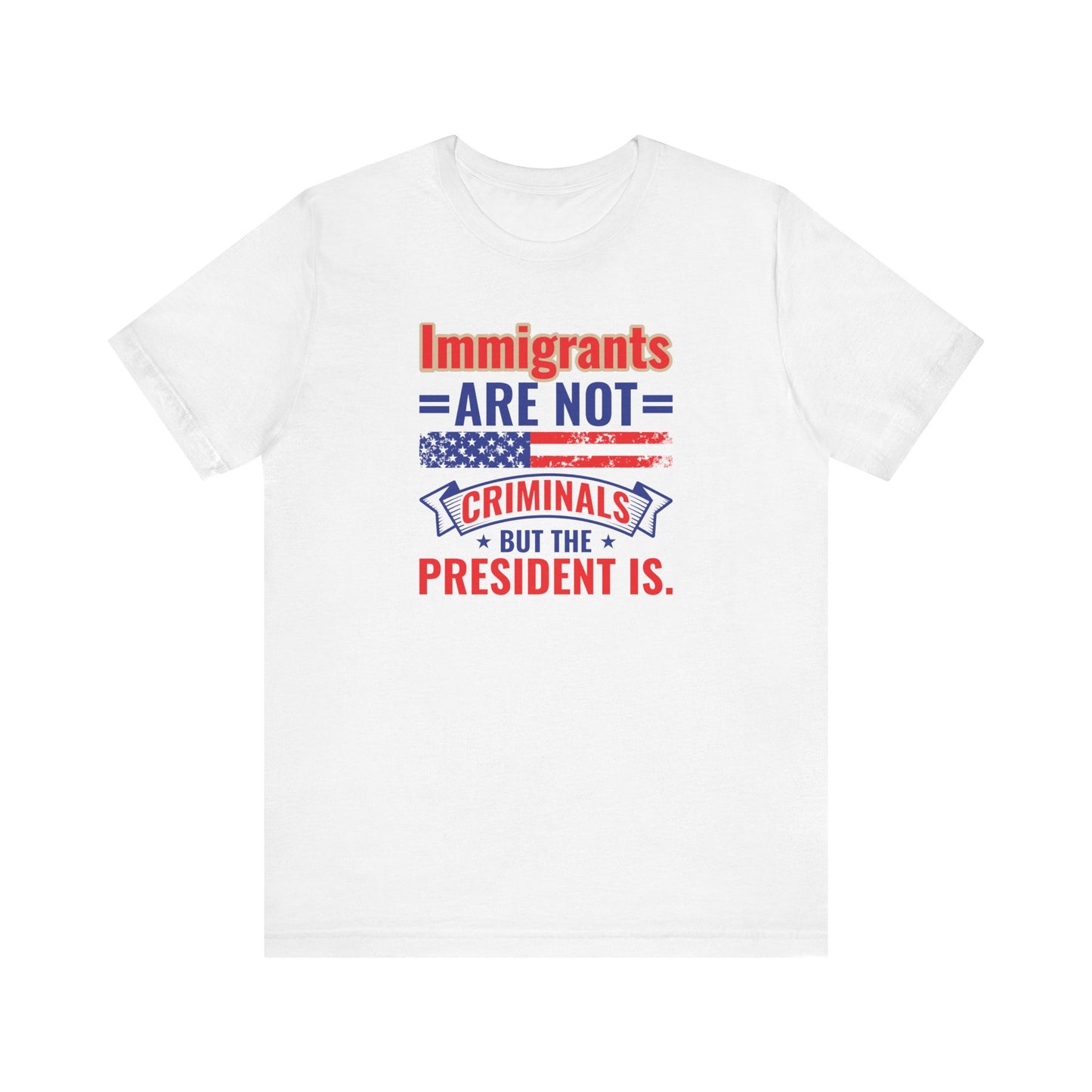 Immigrants Not Criminals Shirt | Bold Protest Activist Tee - Goateez Style