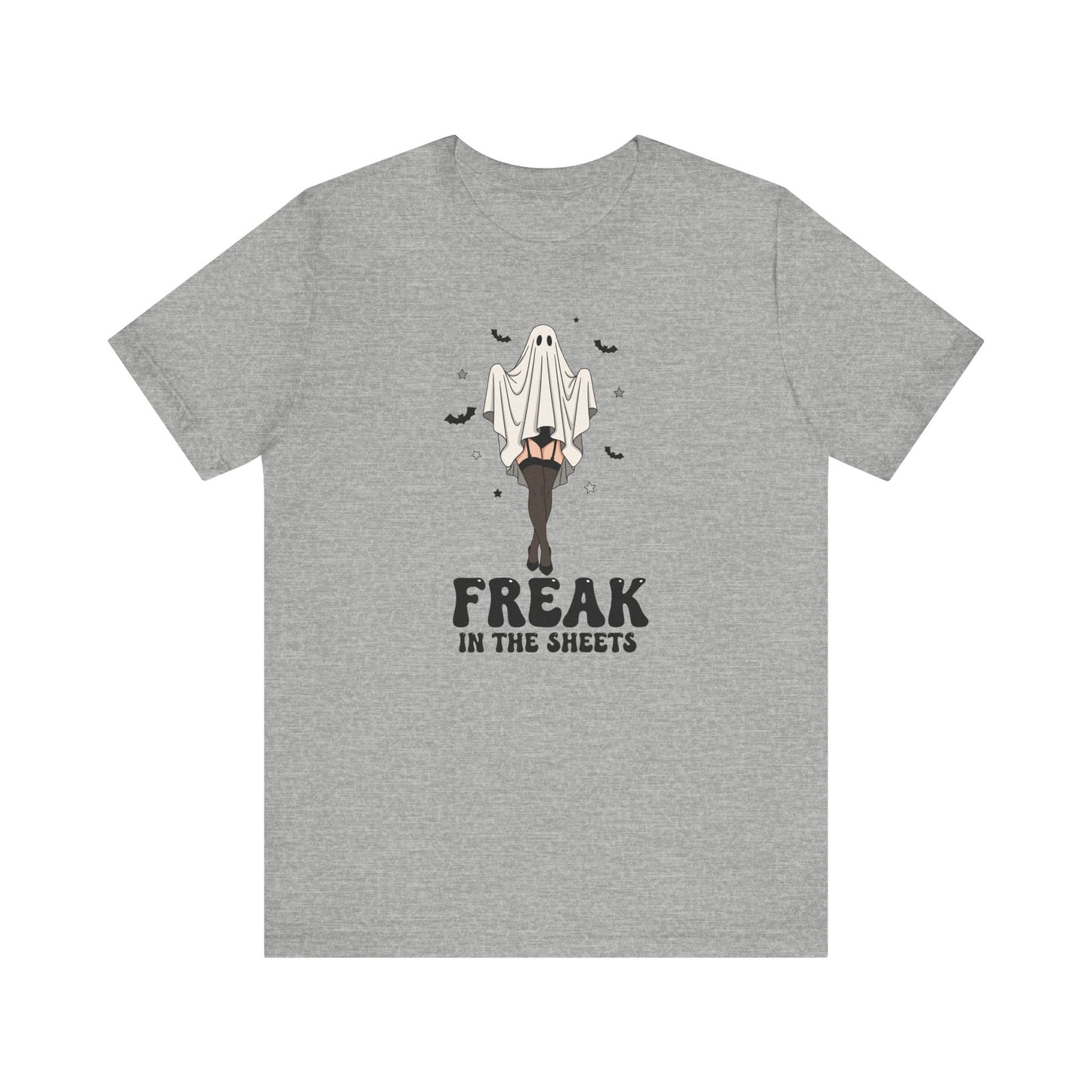 Freak in the Sheets Shirt - Funny Sexy Ghost Halloween Tee