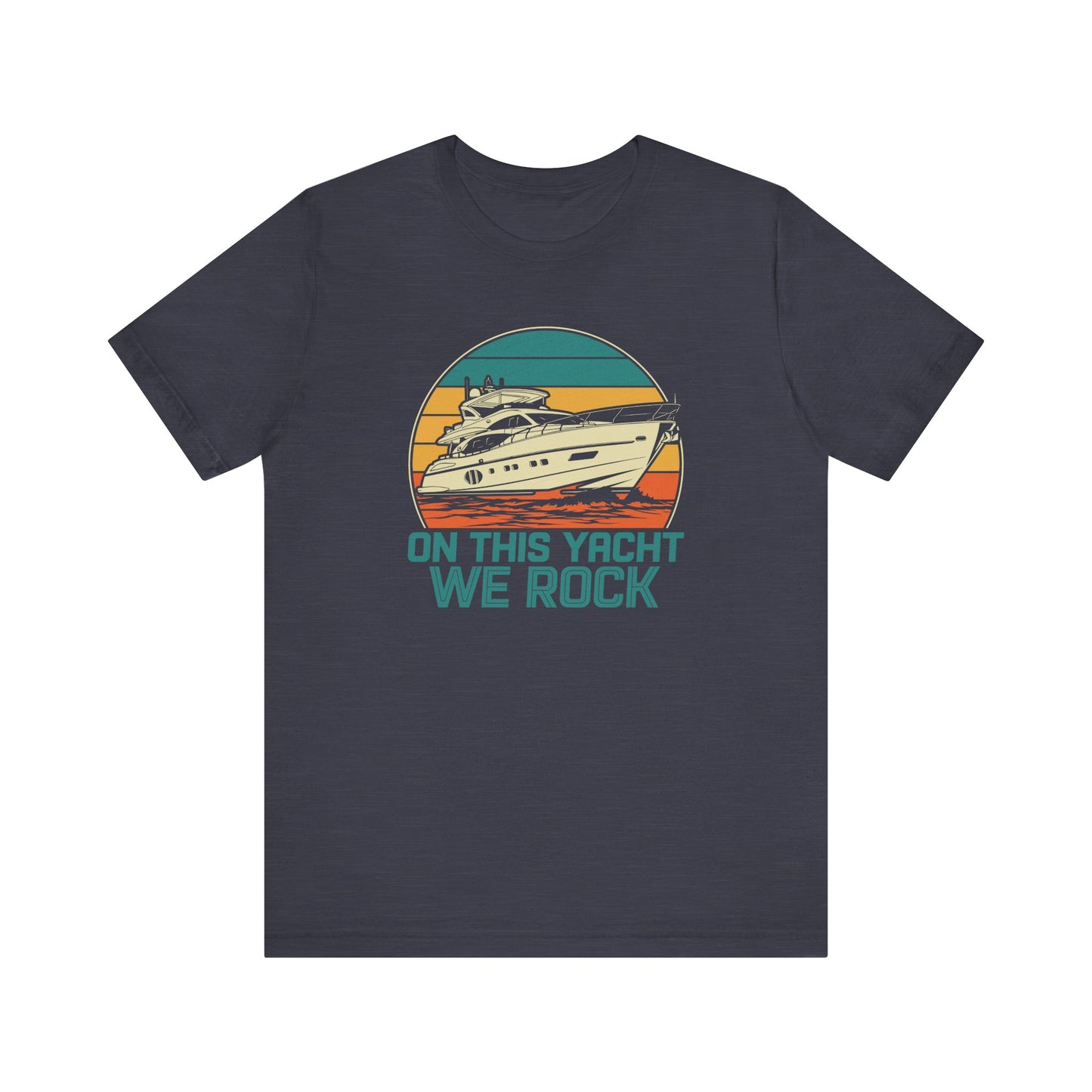 On This Yacht We Rock Shirt, Funny Yacht Rock Tee - Goateez Style