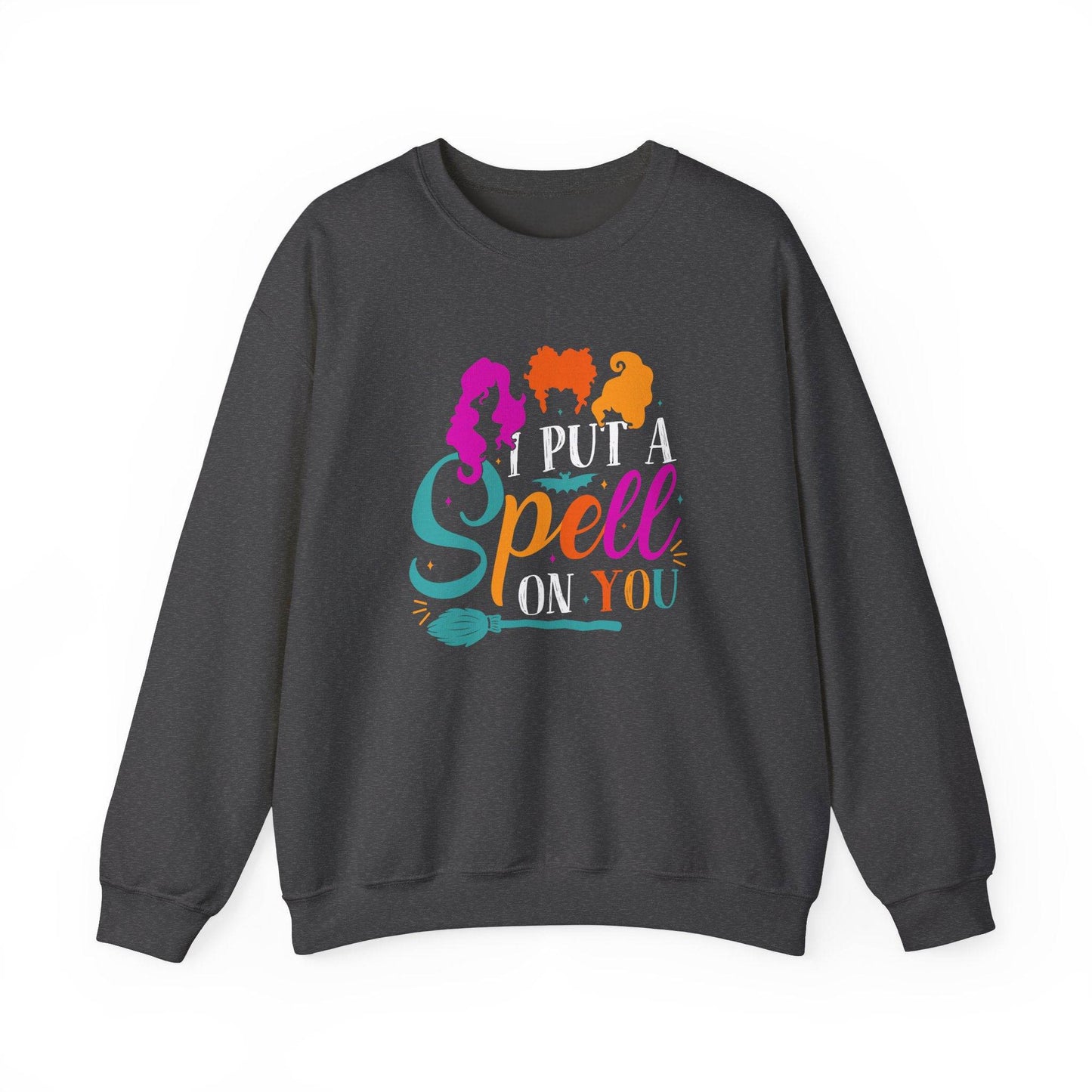 I Put a Spell on You Sweatshirt - Sanderson Sisters Inspired Design - Goateez Style