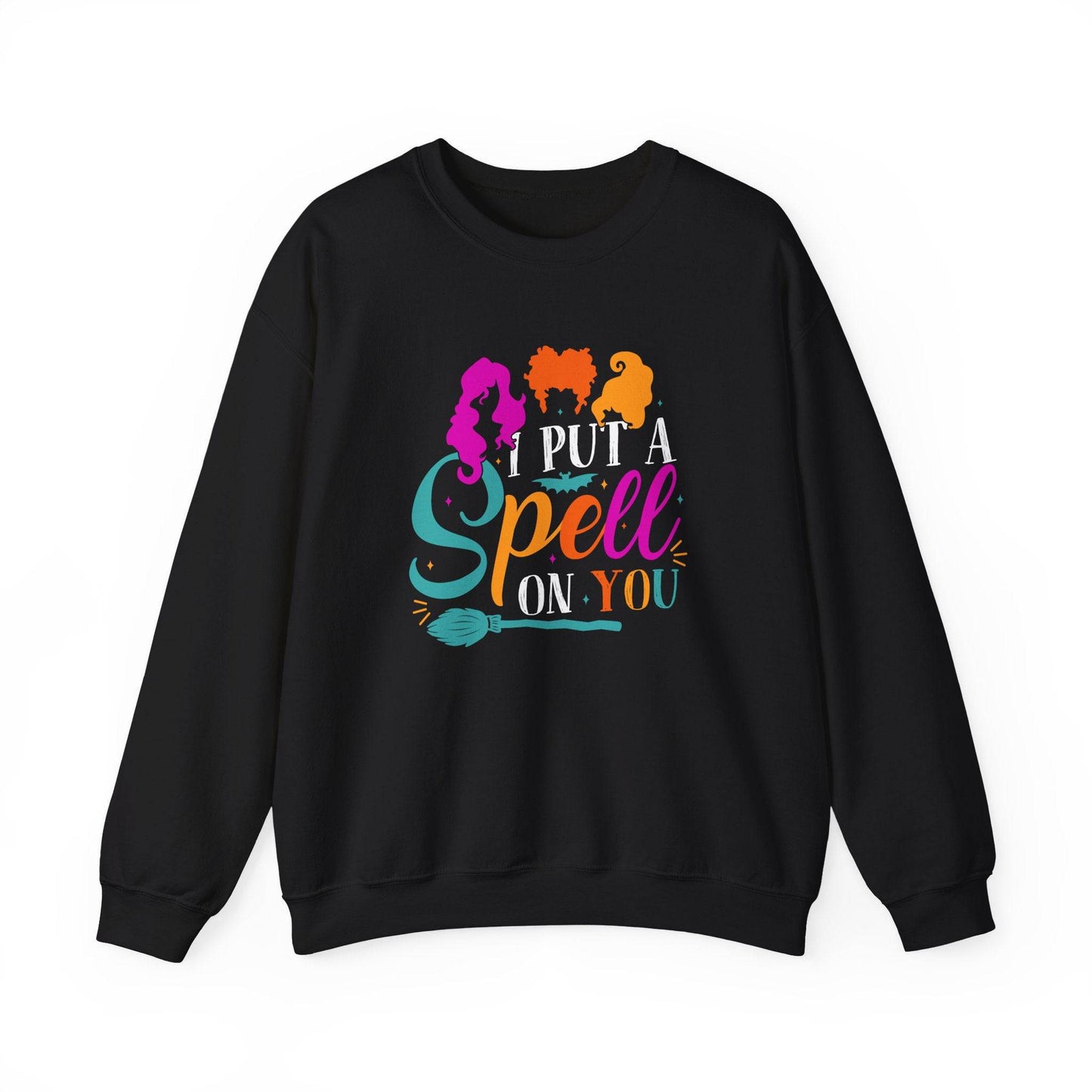 I Put a Spell on You Sweatshirt - Sanderson Sisters Inspired Design - Goateez Style