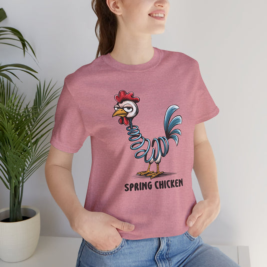 Spring Chicken Funny T-Shirt - Clever Pun Graphic Tee - Goateez Style