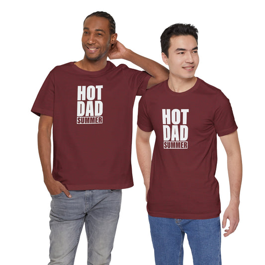 Hot Dad Summer Shirt - Funny Dad Tee - Goateez Style