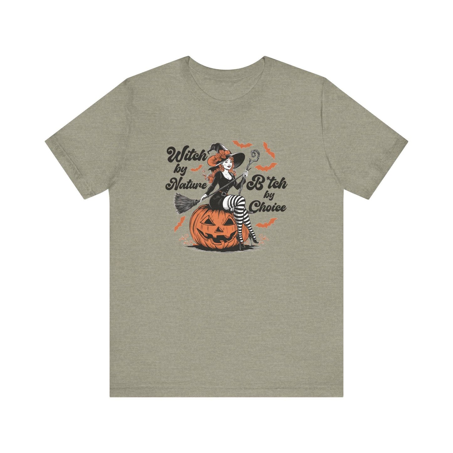 Witch by Nature B*tch by Choice Halloween T-Shirt Funny Gift - Goateez Style
