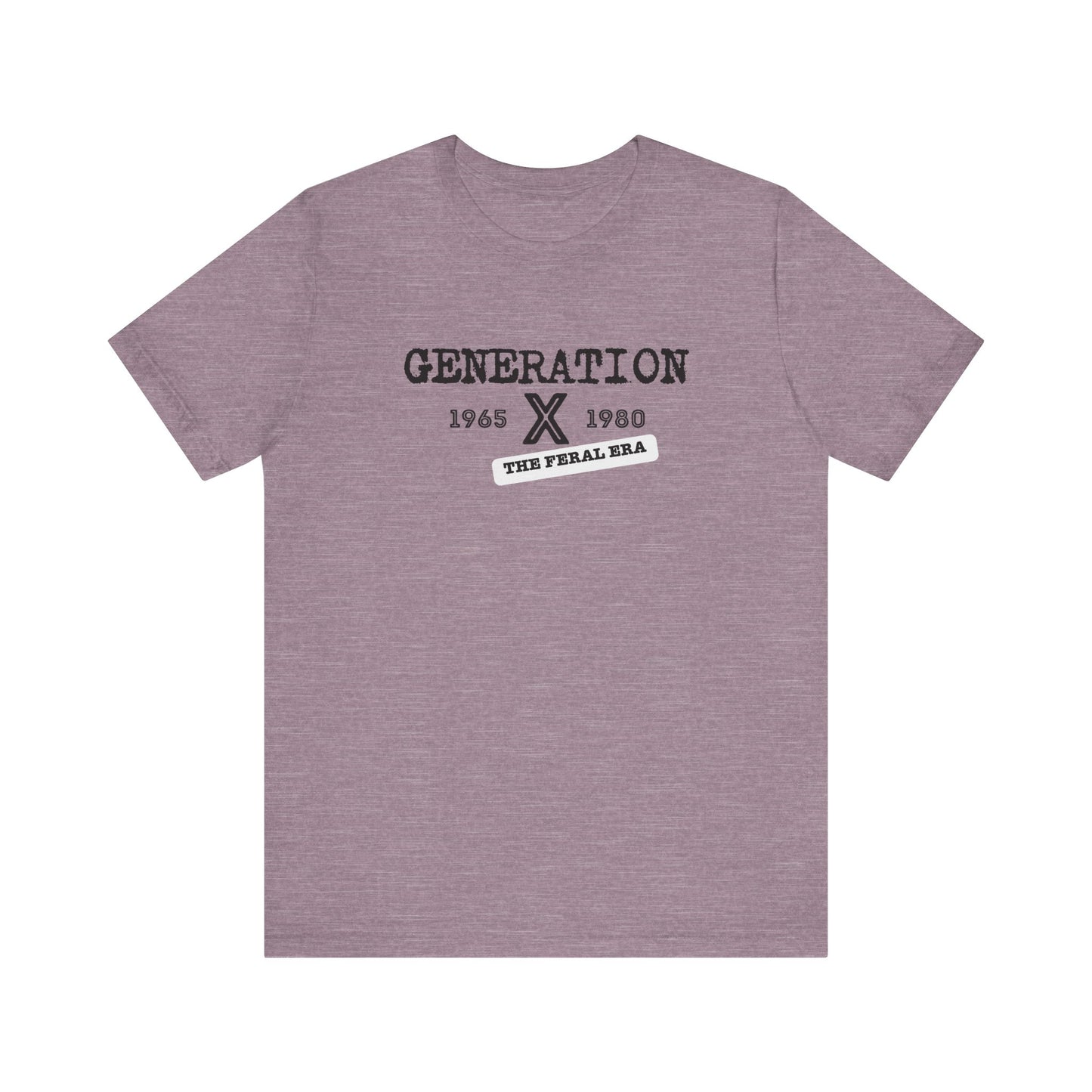 Generation X 1965-1980 The Feral Era T-Shirt - Nostalgic Retro Design