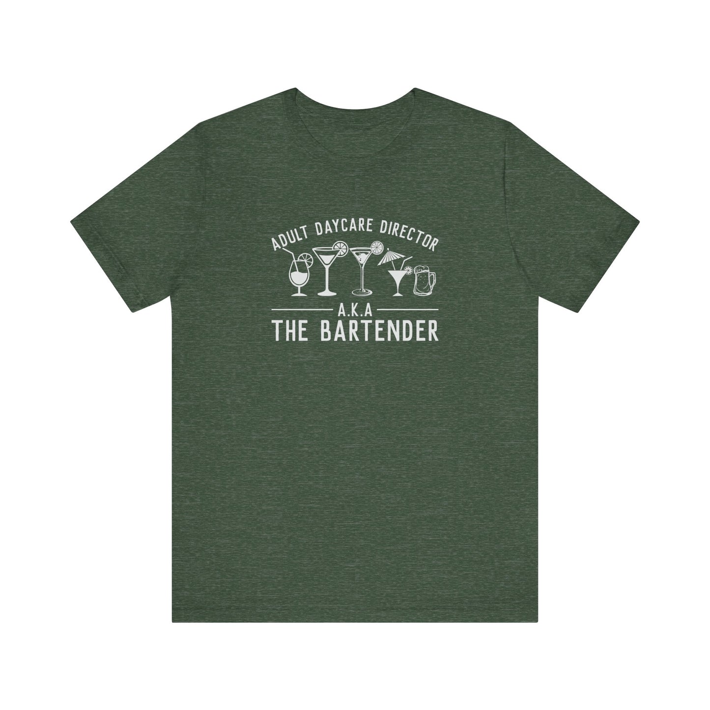 Adult Daycare Director Bartender Funny Drinking Tee - Goateez Style