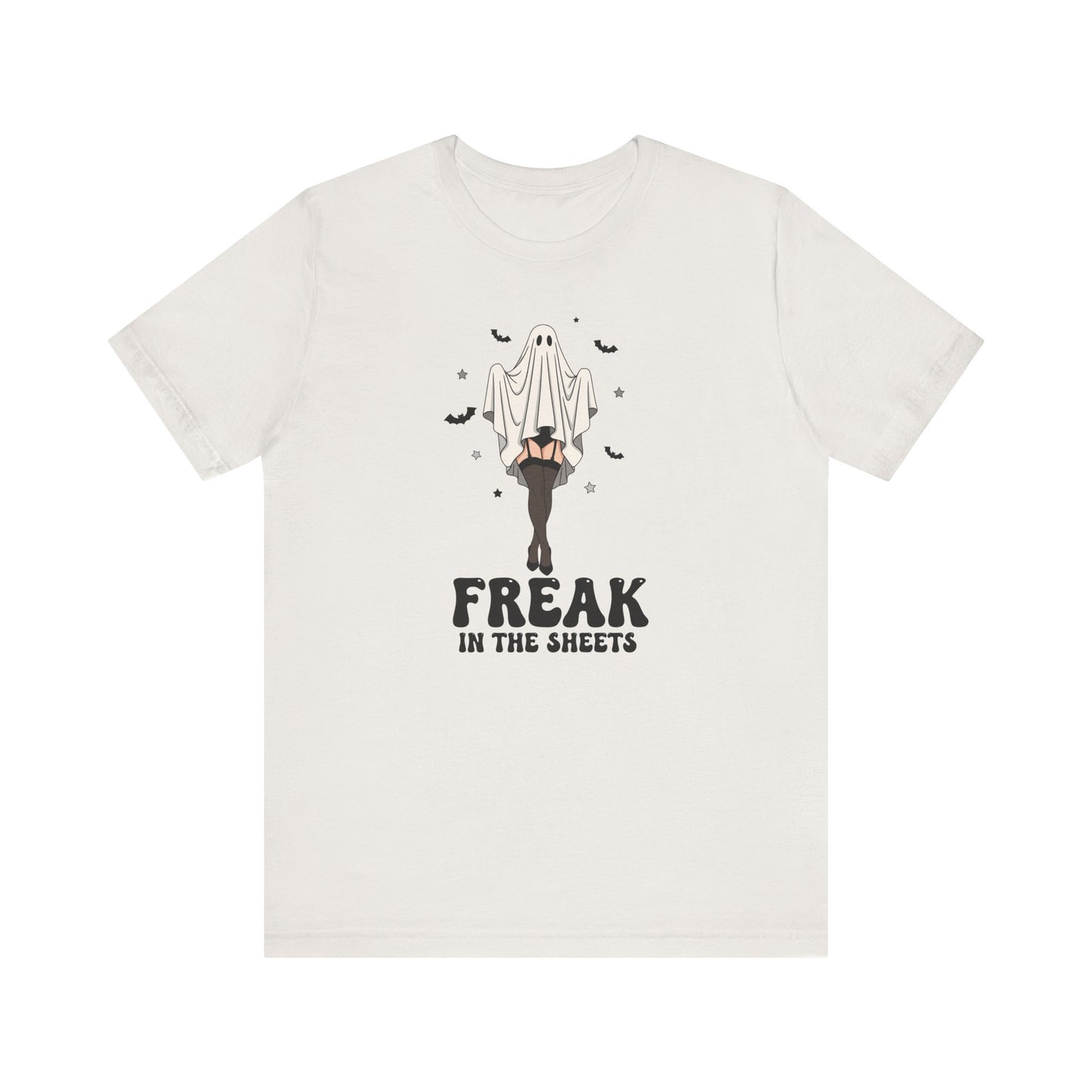 Freak in the Sheets Shirt - Funny Sexy Ghost Halloween Tee