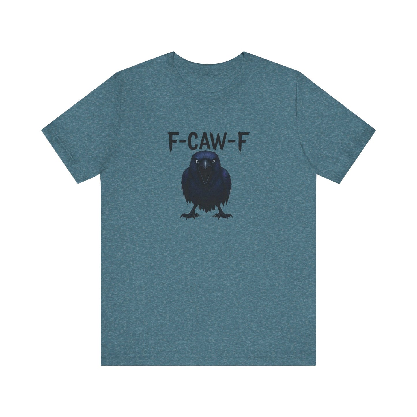 F-CAW-F Crow Shirt - Funny Raven Gothic Humor T-Shirt - Goateez Style