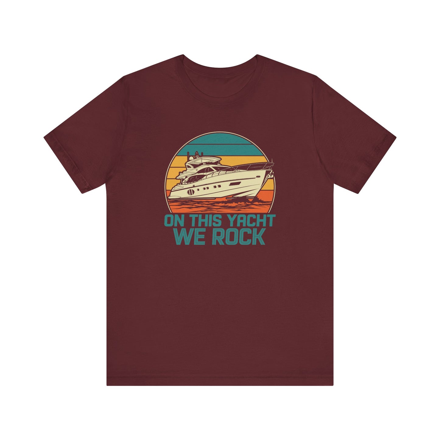On This Yacht We Rock Shirt, Funny Yacht Rock Tee - Goateez Style