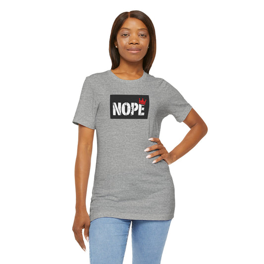 NOPE Shirt - No Kings Protest Tee Activist