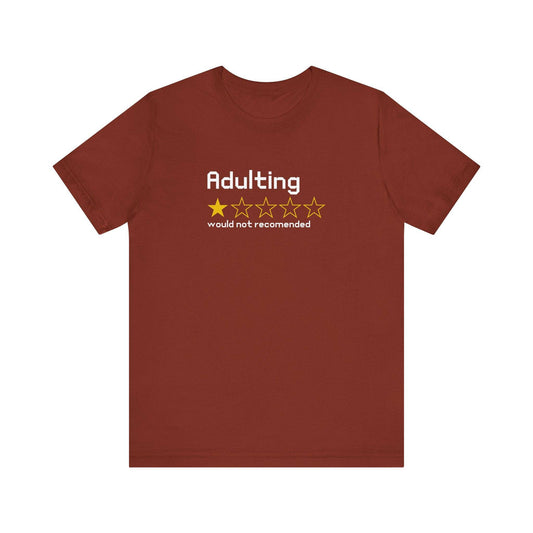 Adulting 1 - Star Review T-Shirt - Funny Life Humor Tee - Goateez Style