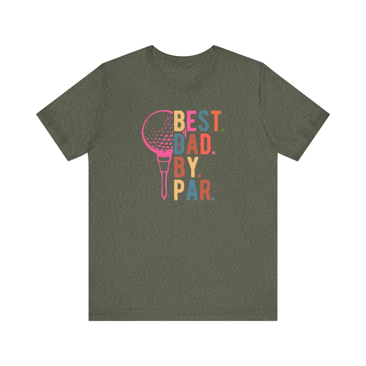 Best Dad By Par - Colorful Golf T-Shirt - Goateez Style