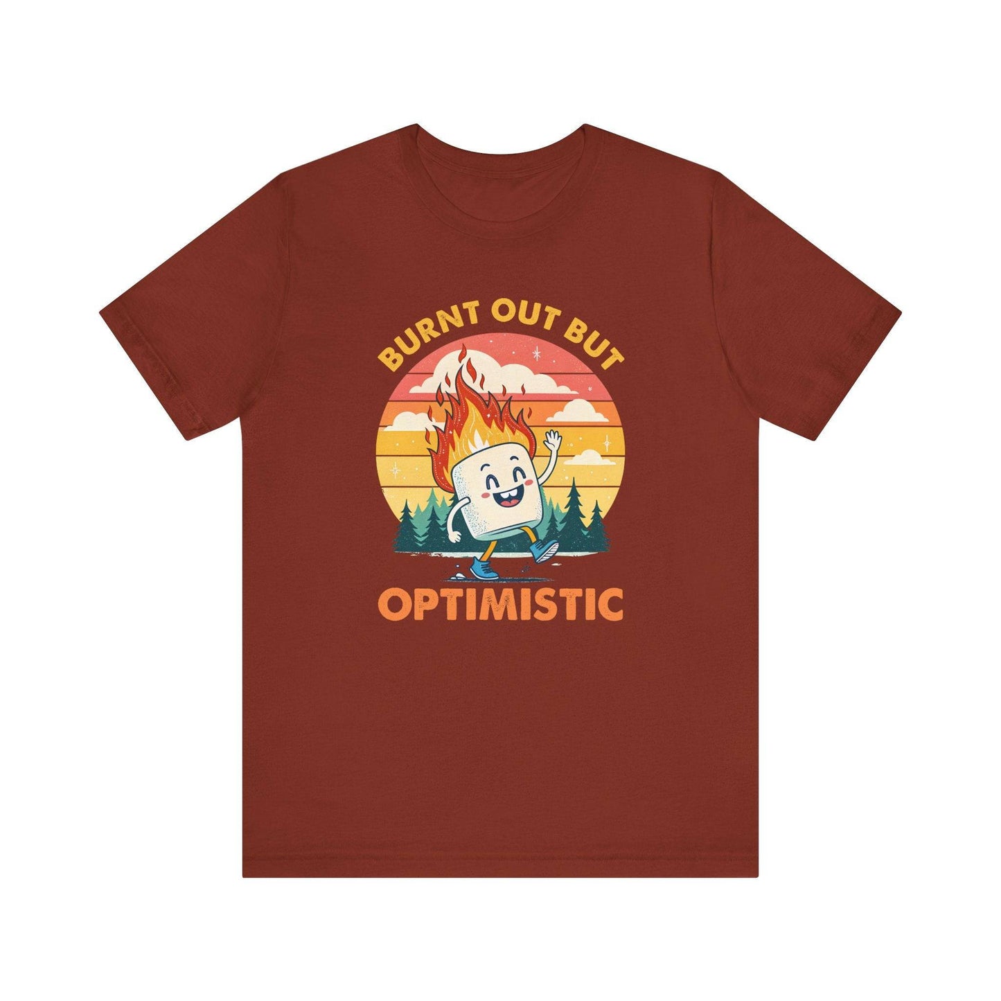 Burnt Out But Optimistic T-Shirt - Funny Marshmallow Humor Tee - Goateez Style