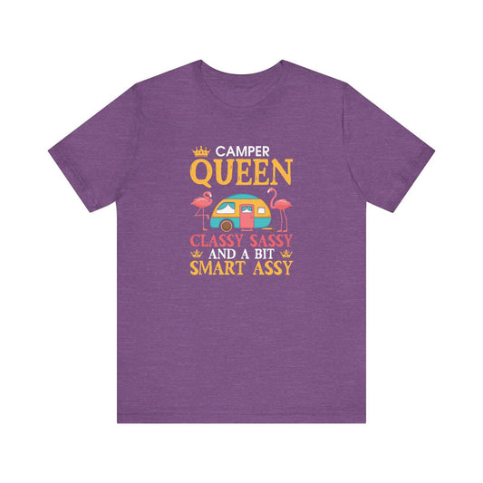 Camper Queen T-Shirt - Classy, Sassy, and a Bit Smart Assy - Goateez Style