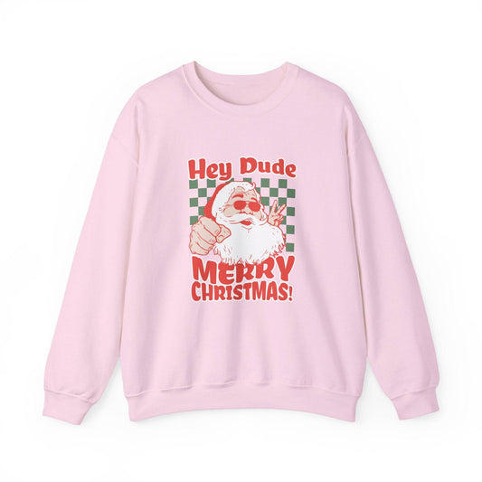 Hey Dude Merry Christmas Santa Sweatshirt - Goateez Style