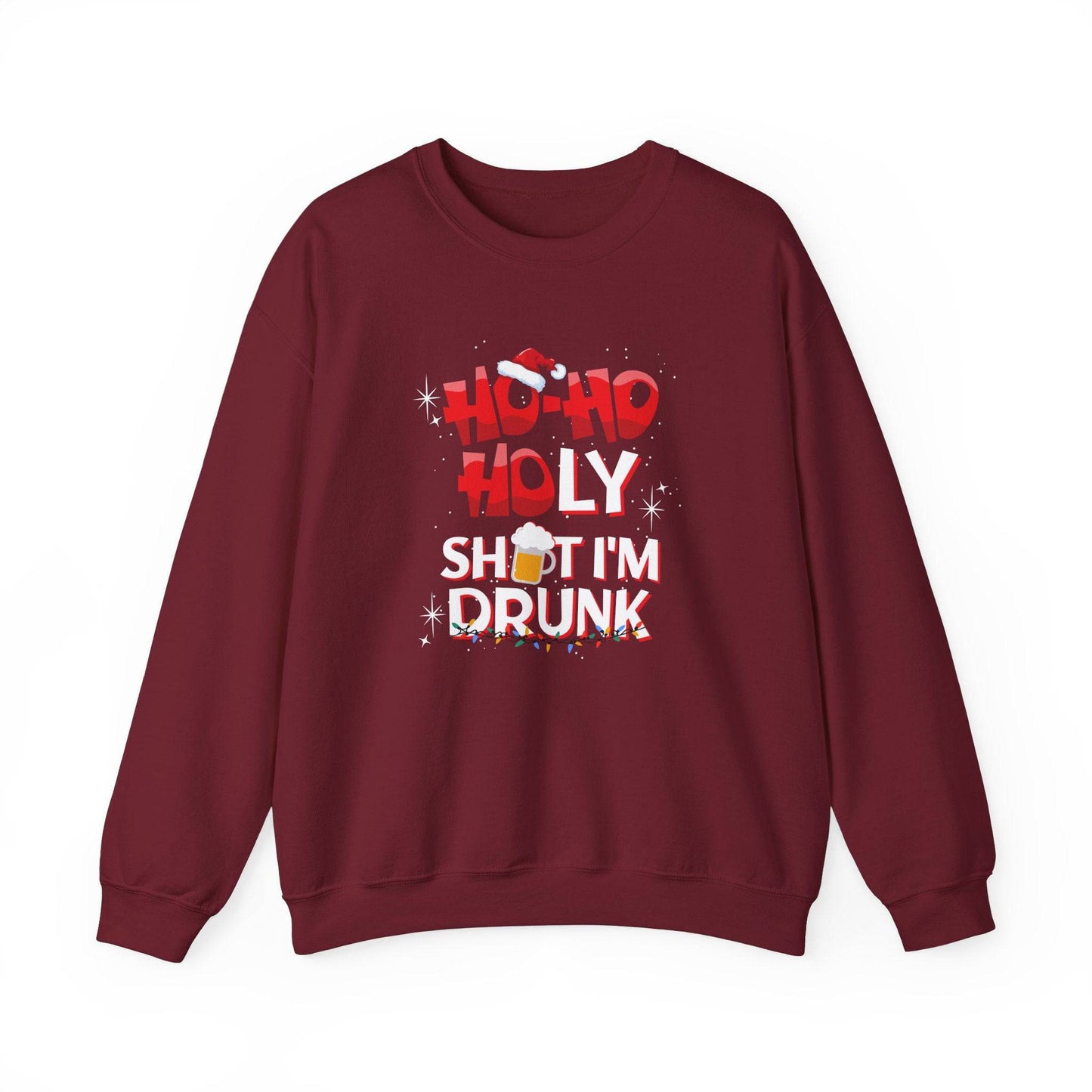 Ho Ho Holy Sh*t I'm Drunk Funny Christmas Sweatshirt - Adult Humor Holiday Sweater - Goateez Style