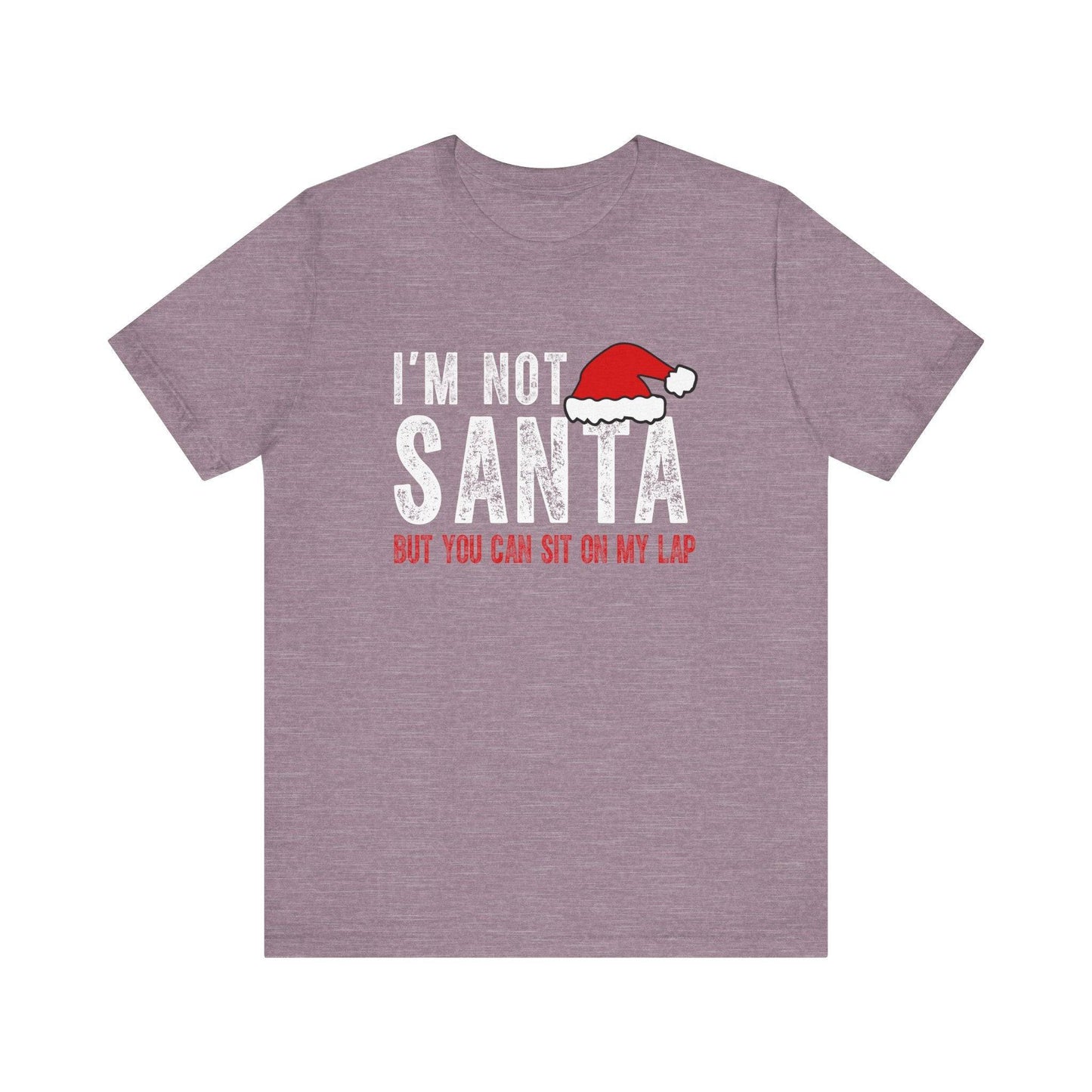 I'm Not Santa But You Can Sit on My Lap Funny Christmas T-Shirt - Goateez Style