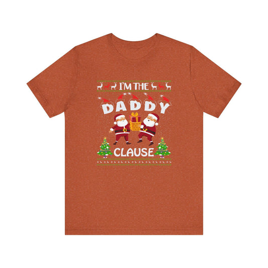 I'm the Daddy Clause Funny Christmas T-Shirt Holiday Humor Gift - Goateez Style