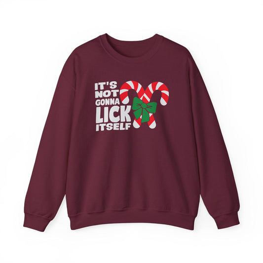 It's Not Gonna Lick Itself Funny Christmas Sweatshirt - Goateez Style