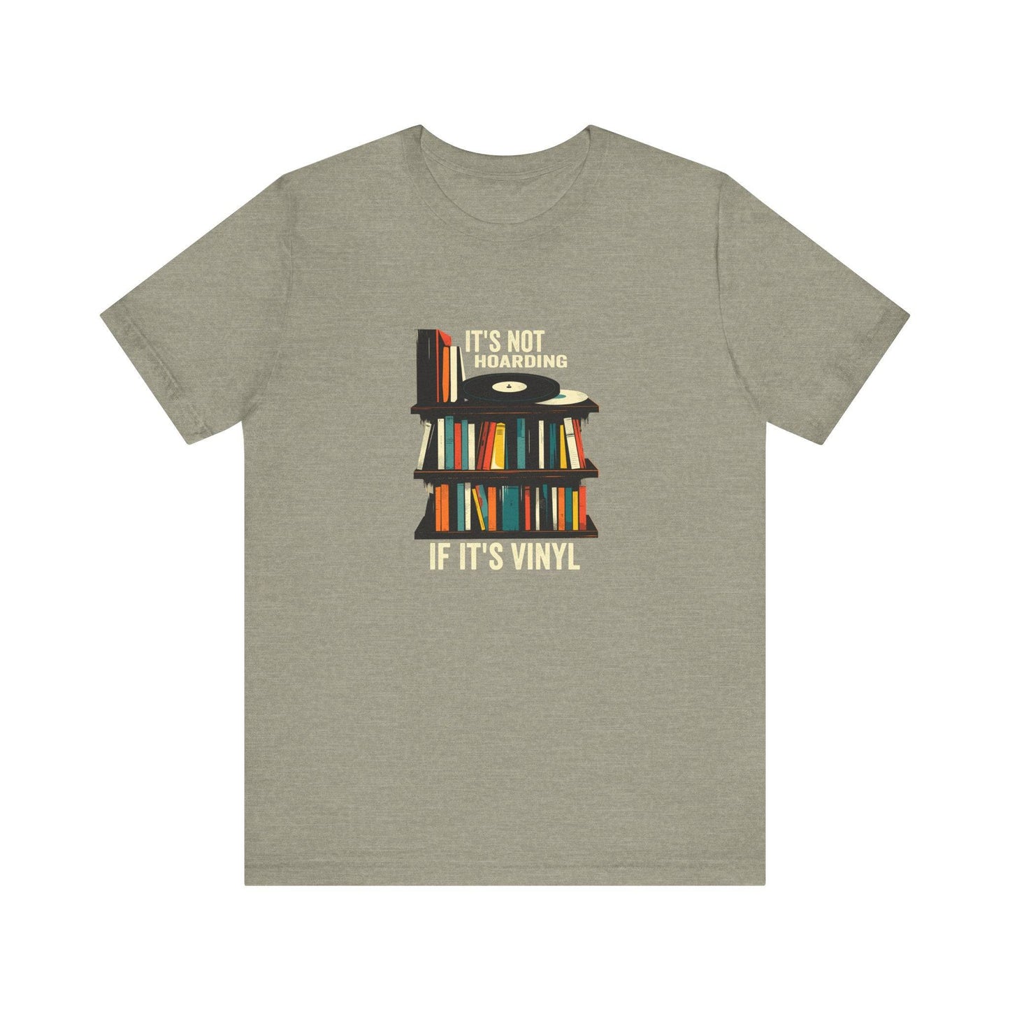 It's Not Hoarding If It's Vinyl - Vintage Music T-Shirt - Goateez Style