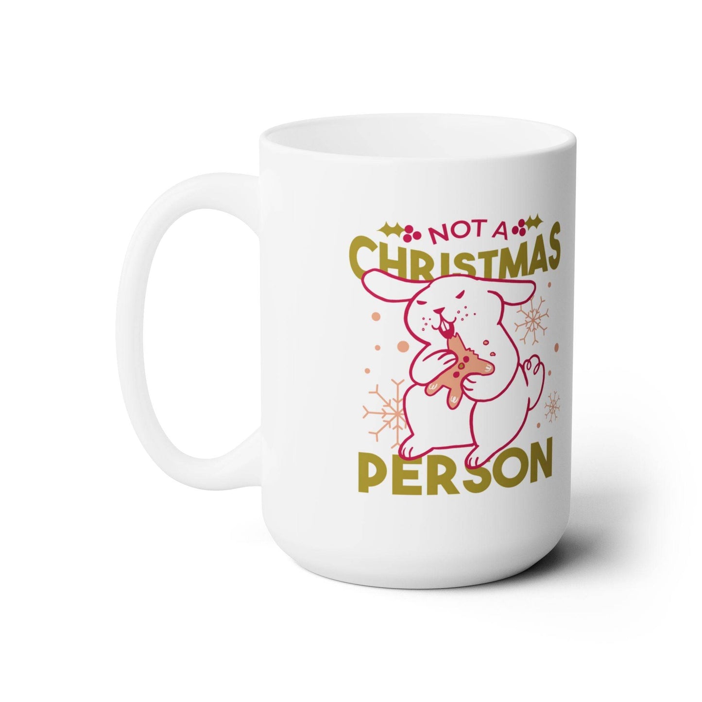 Not a Christmas Person Bunny Mug - Funny 15oz Holiday Coffee Cup - Goateez Style