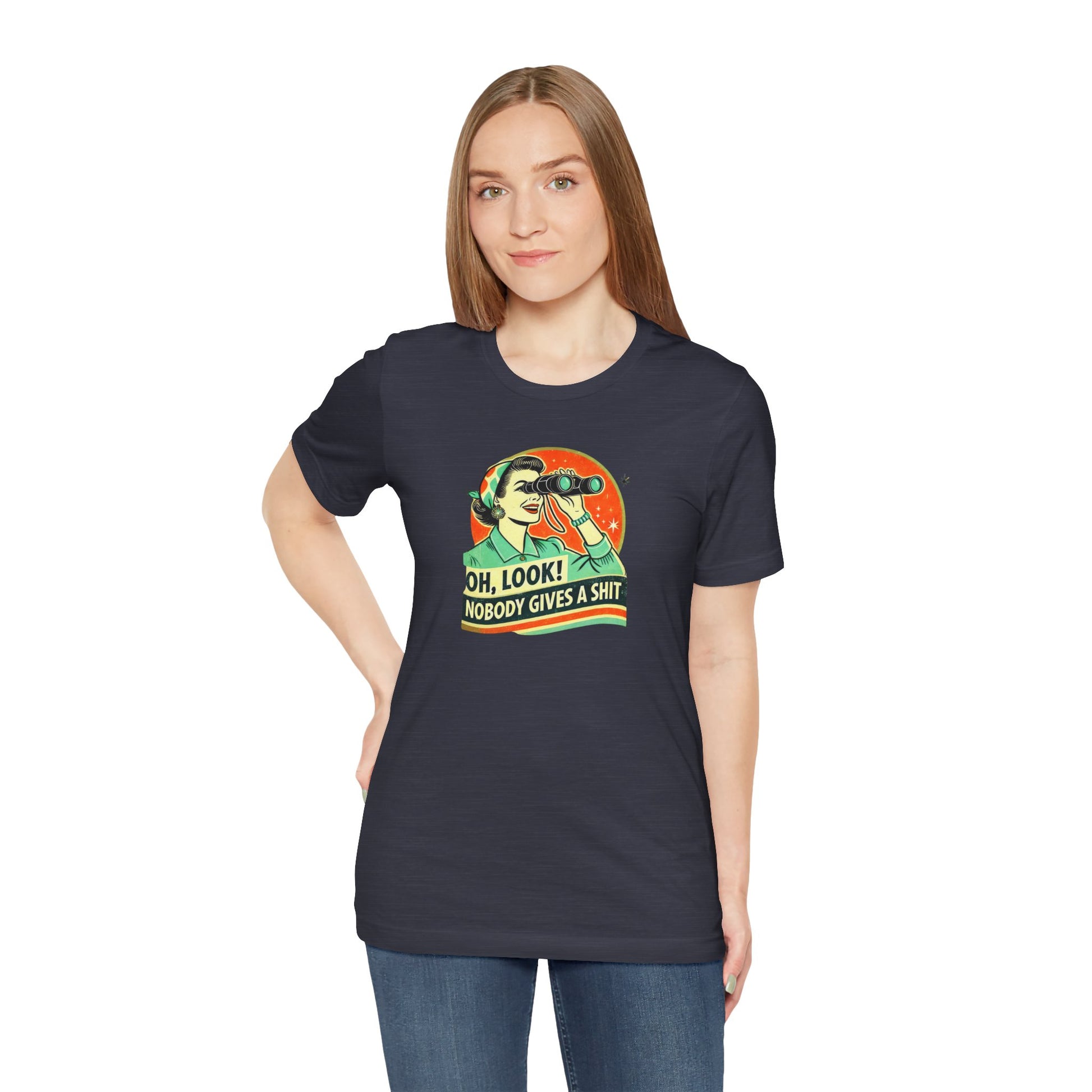 Oh Look Nobody Cares Shirt - Retro Sarcastic Tee - Goateez Style