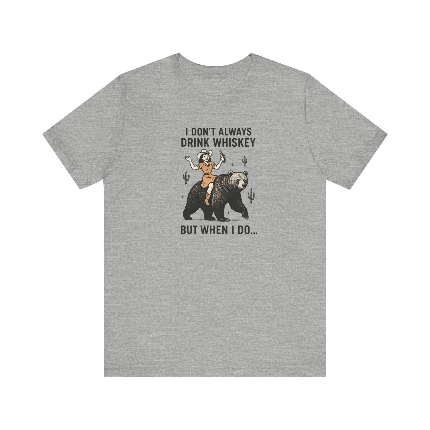 Whiskey Funny T-Shirt - Cowgirl Rides Bear Graphic Tee