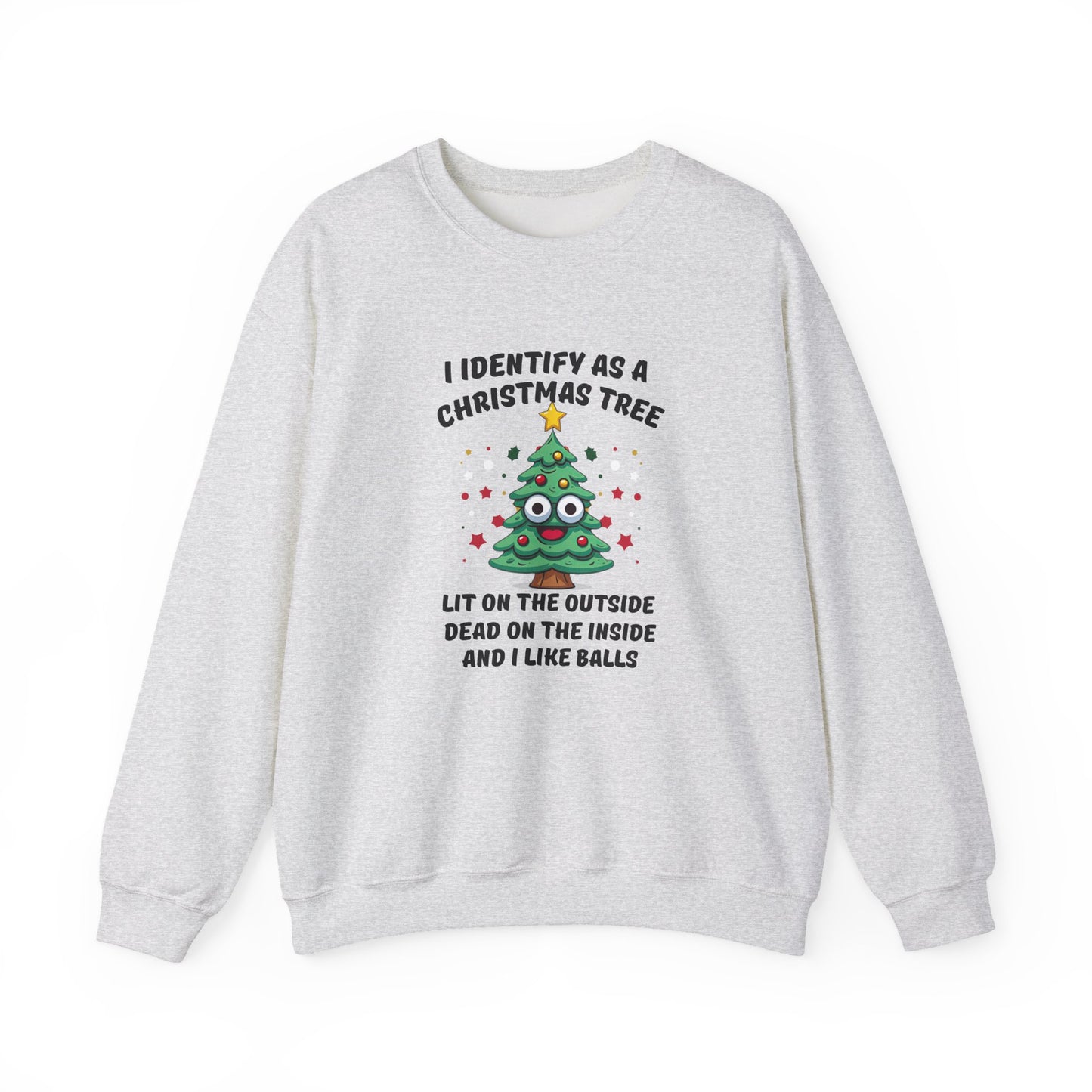 Identify as a Christmas Tree Sweatshirt Adult Holiday Humor