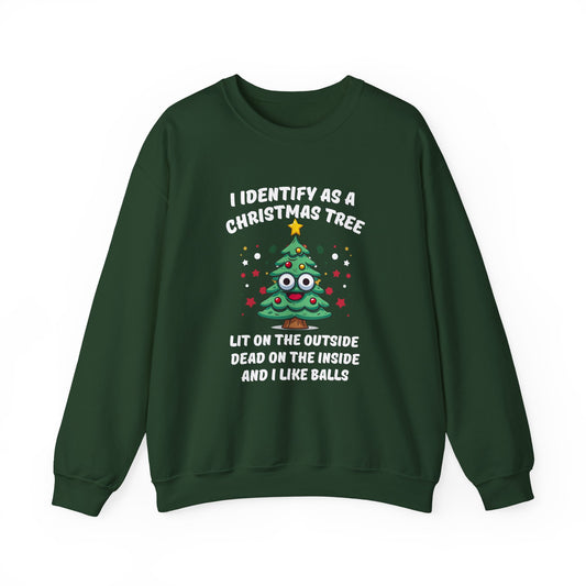 Identify as a Christmas Tree Sweatshirt Adult Holiday Humor